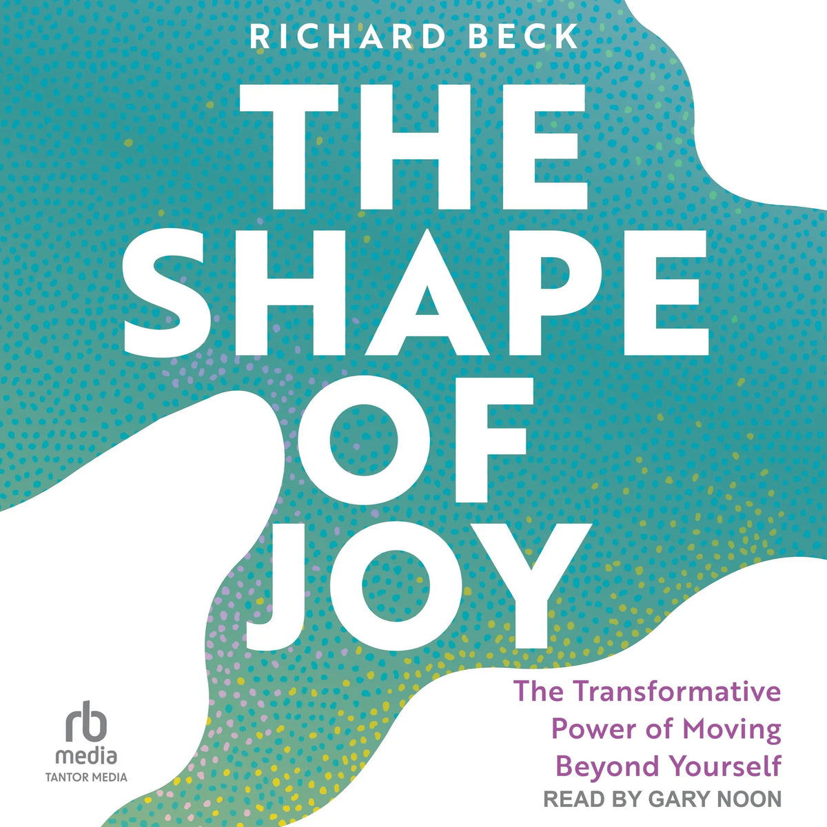 The Shape of Joy
