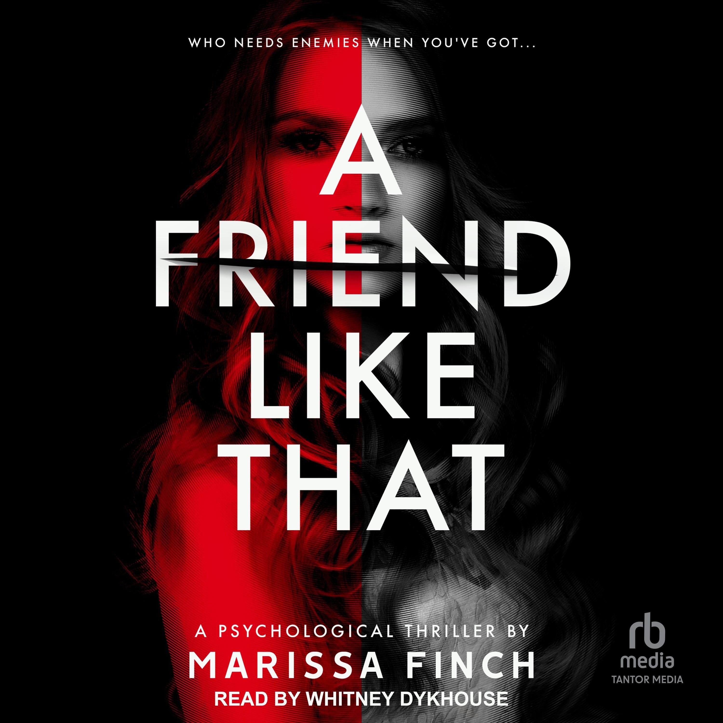 A Friend Like That