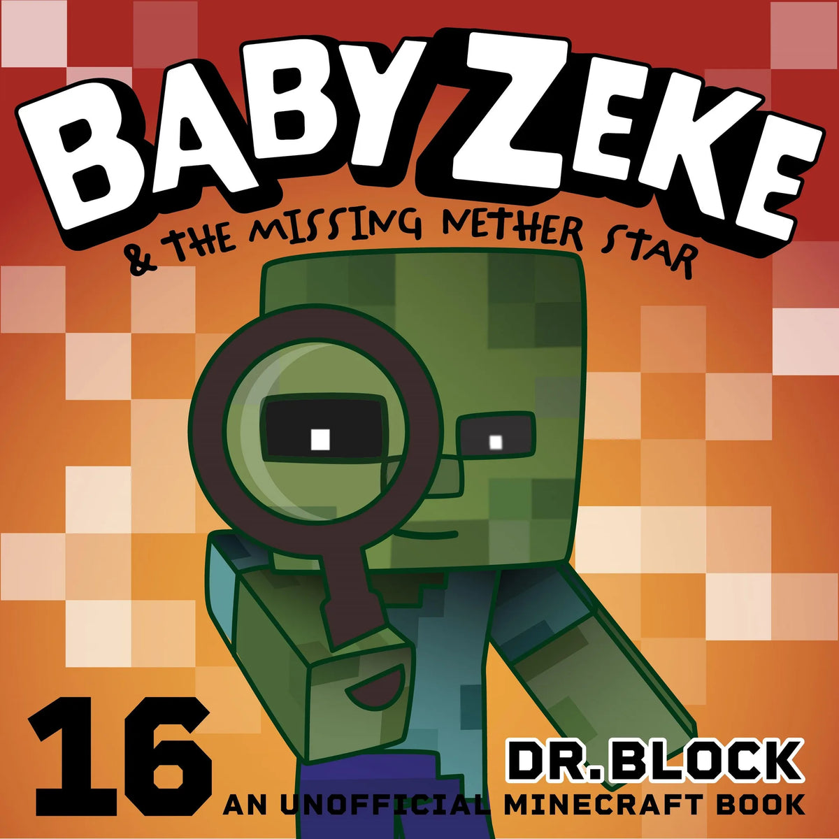 Baby Zeke & the Missing Nether Star