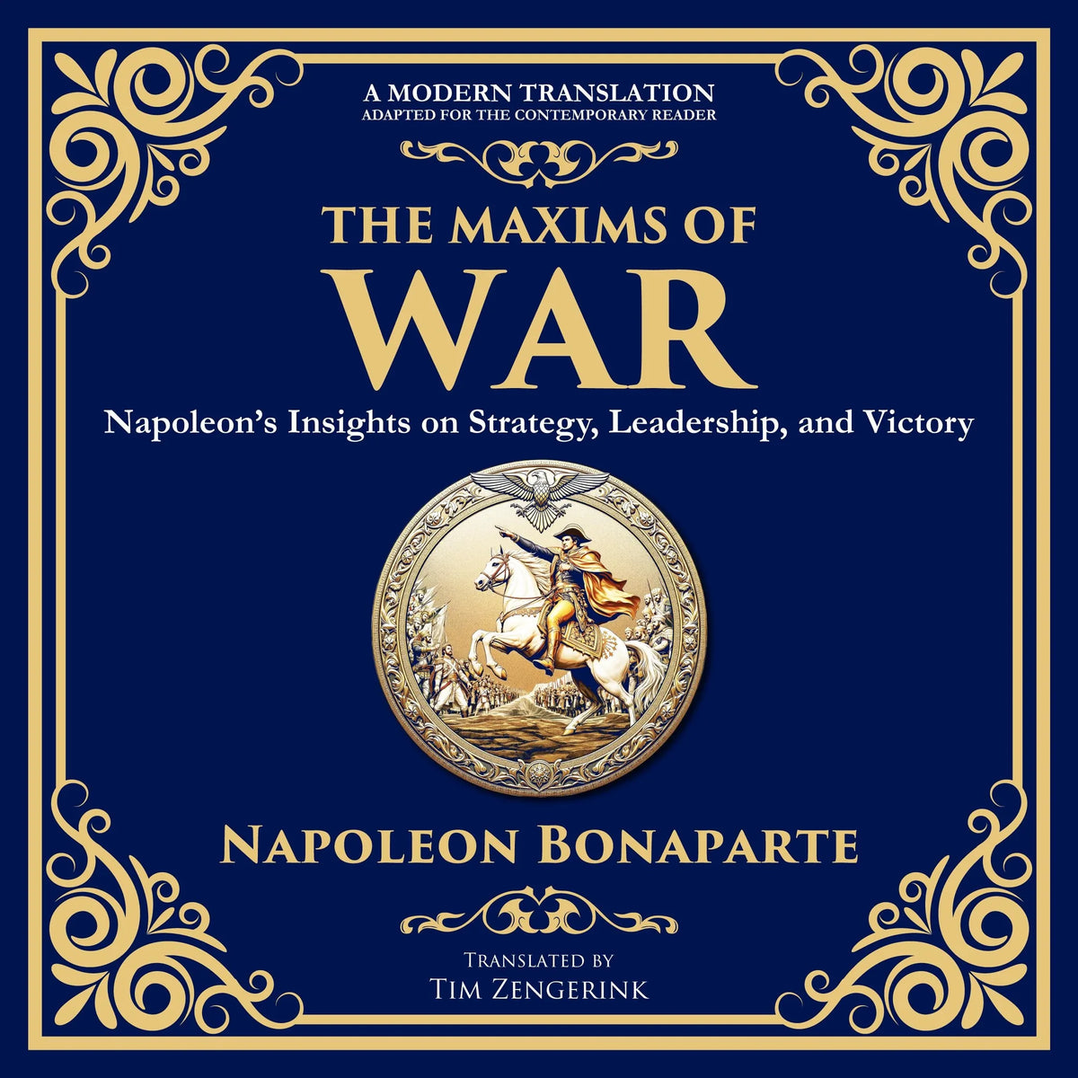 The Maxims of War