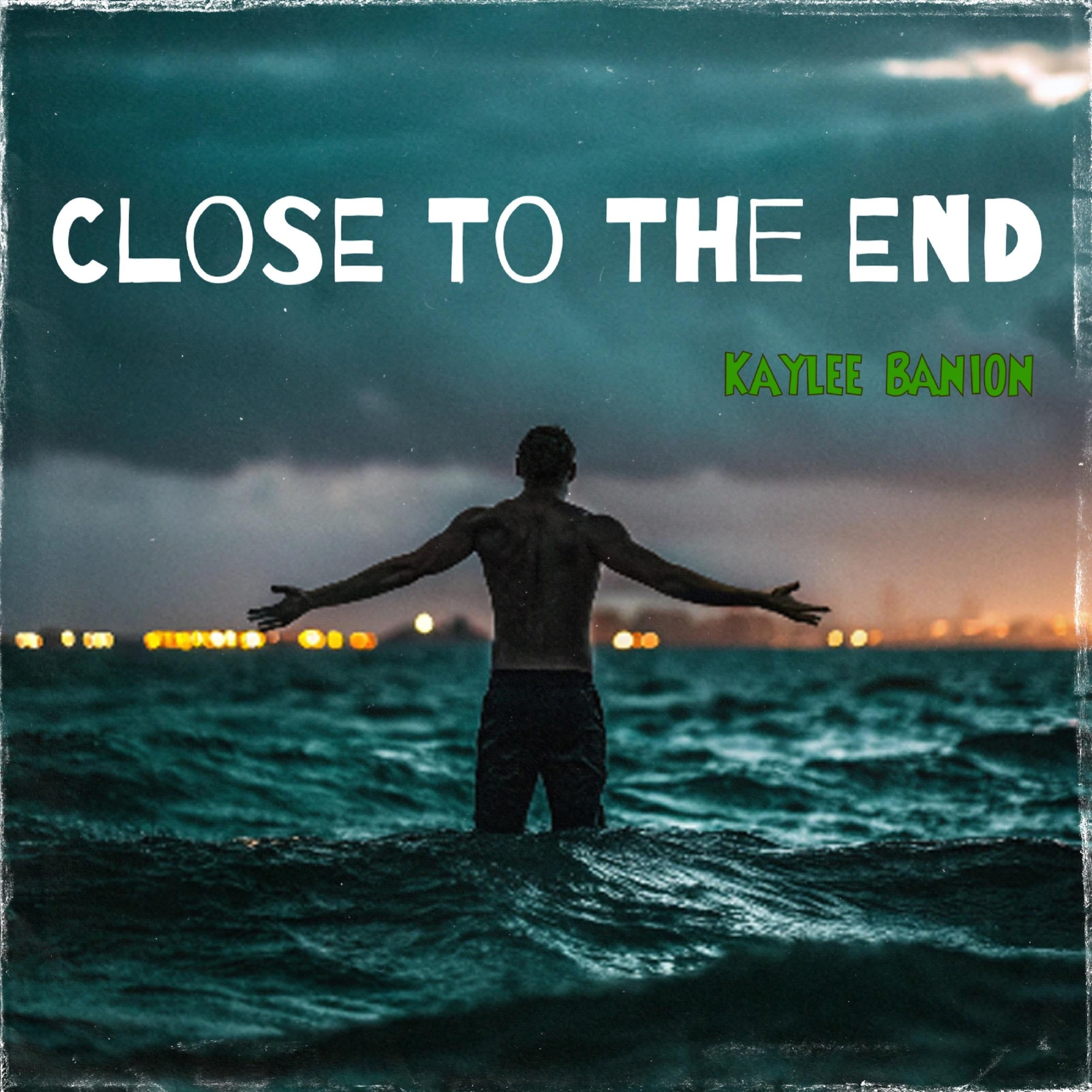 Close To The End