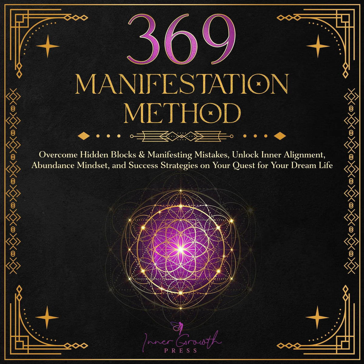 369 Manifestation Method