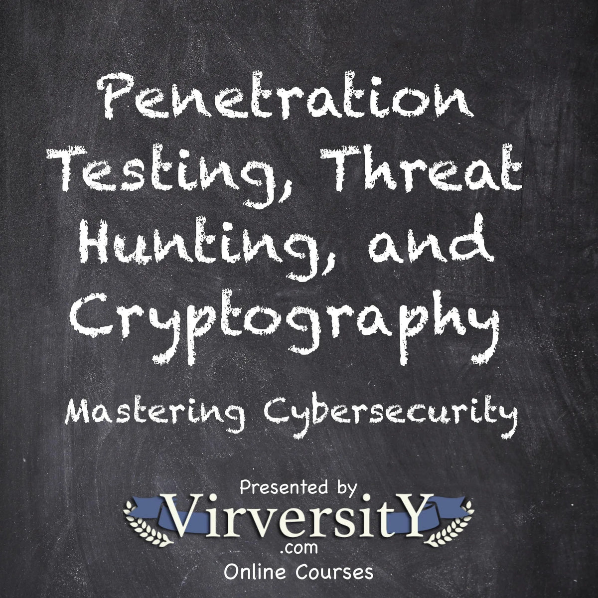 Penetration Testing, Threat Hunting, and Cryptography