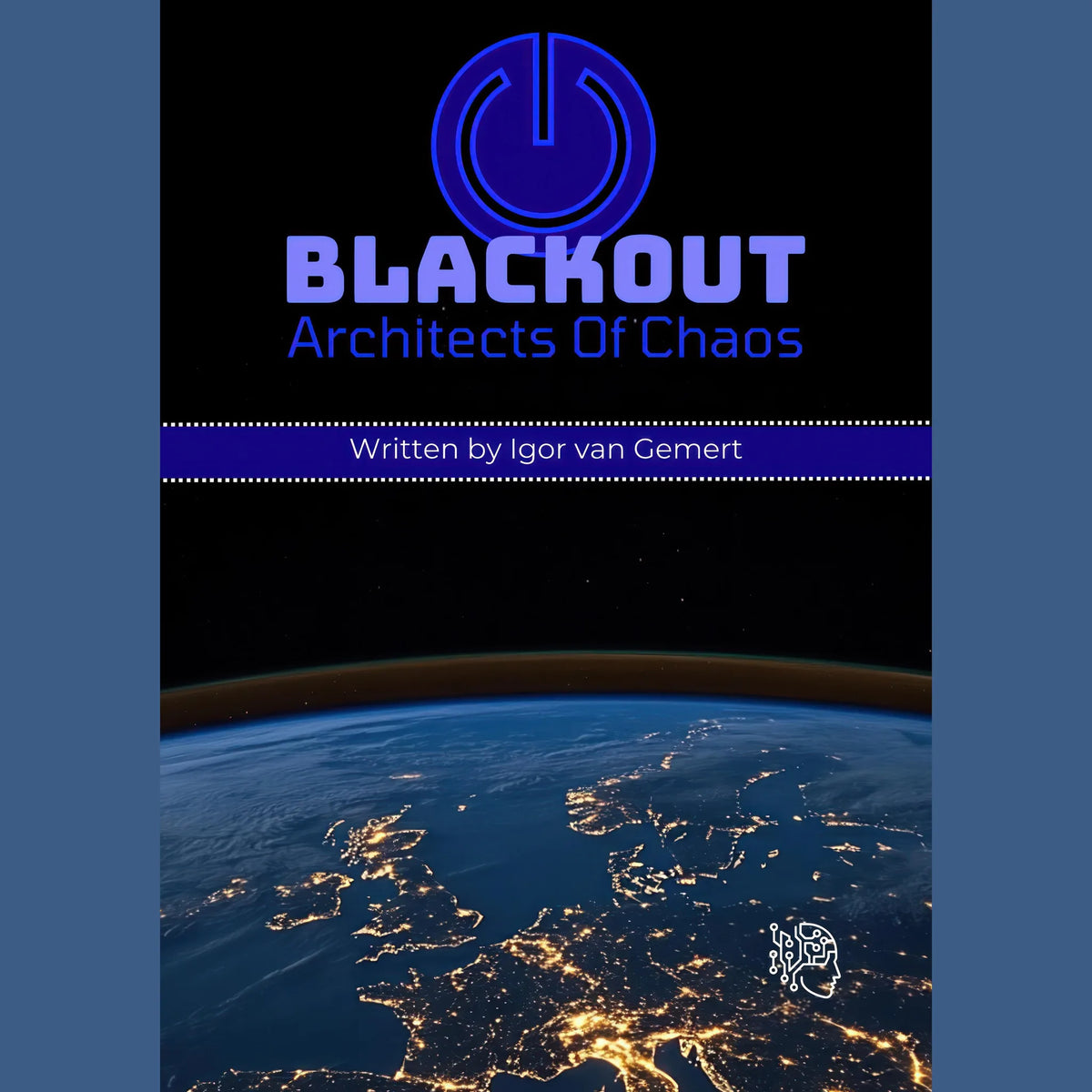 Blackout Architects of Chaos