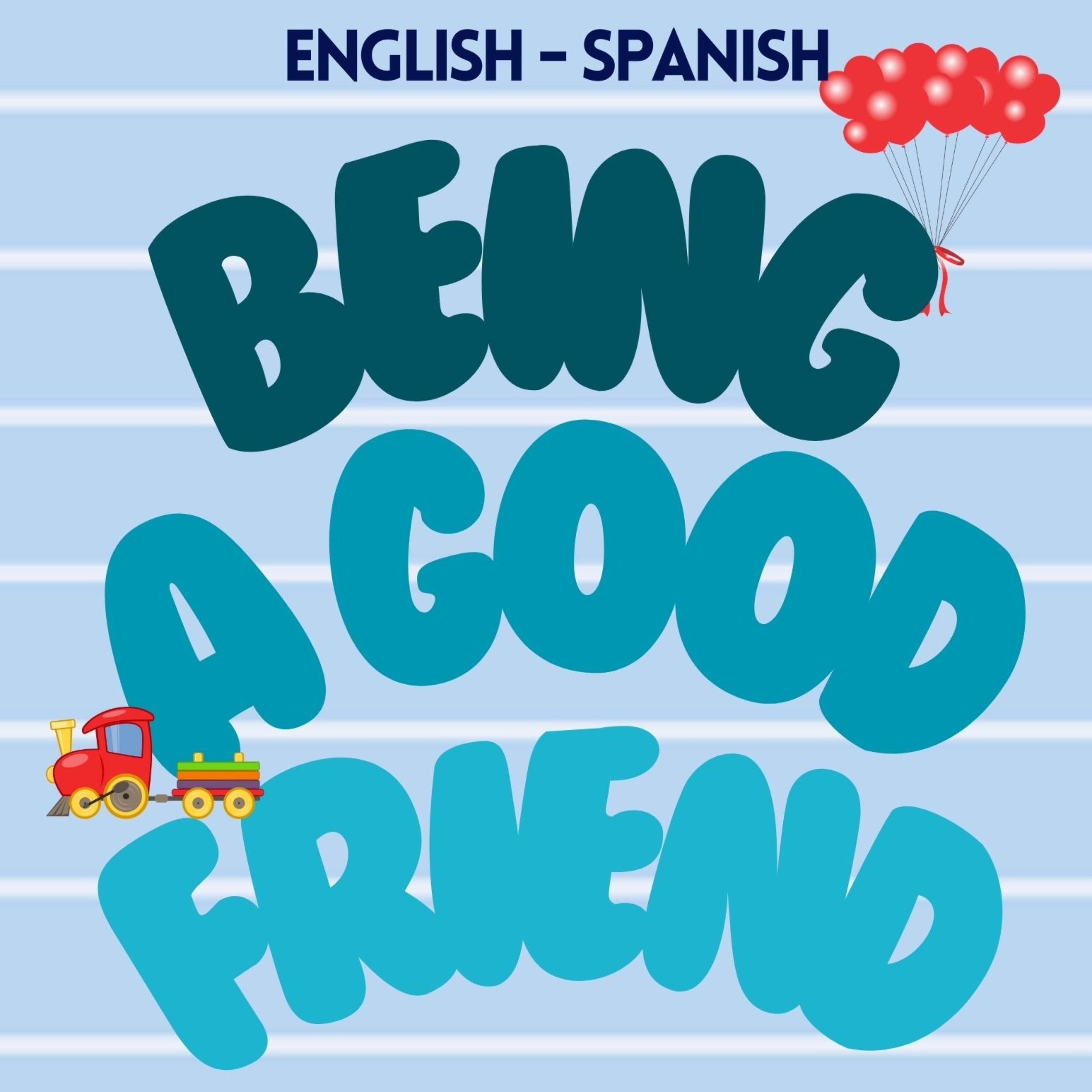 Being a Good Friend