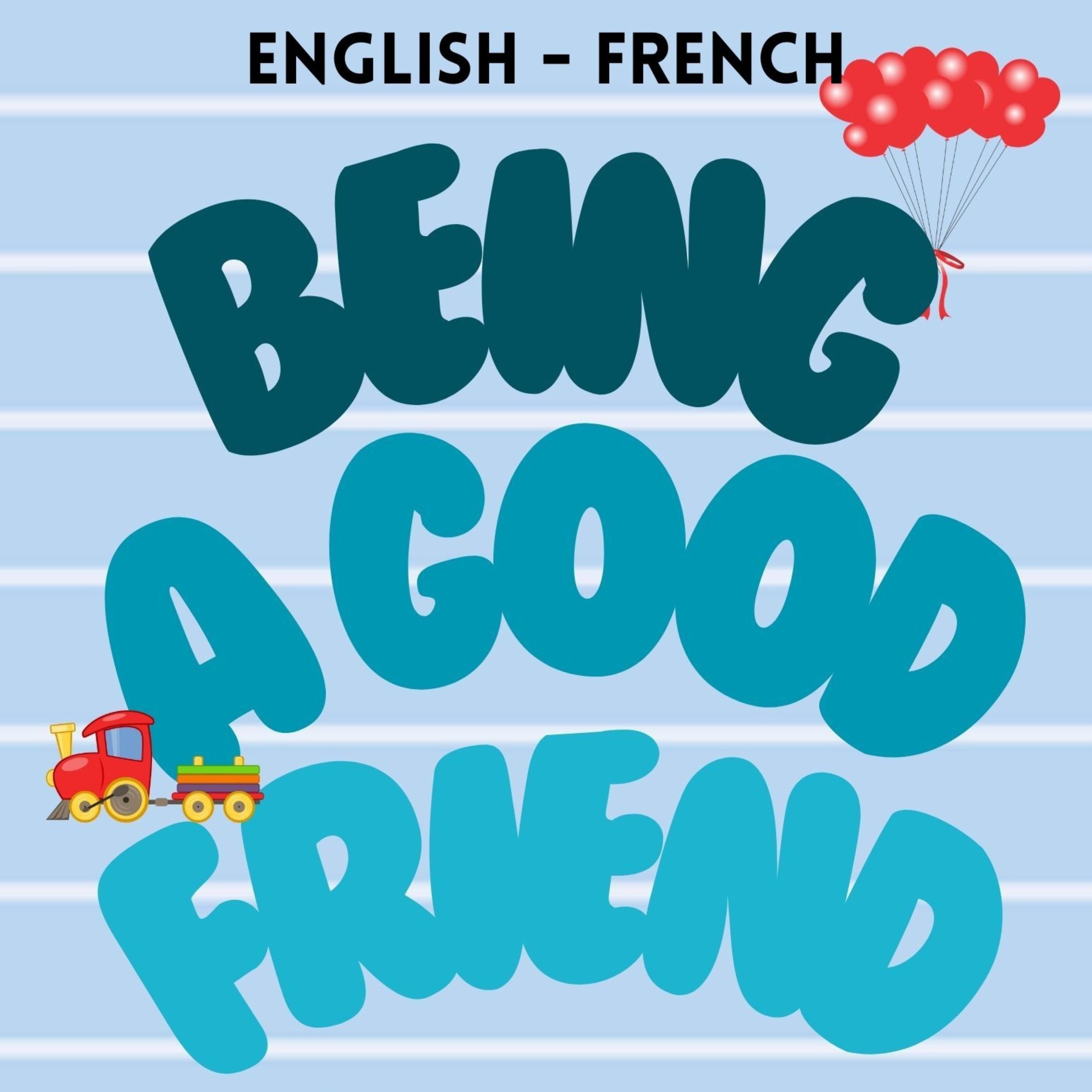 Being a Good Friend