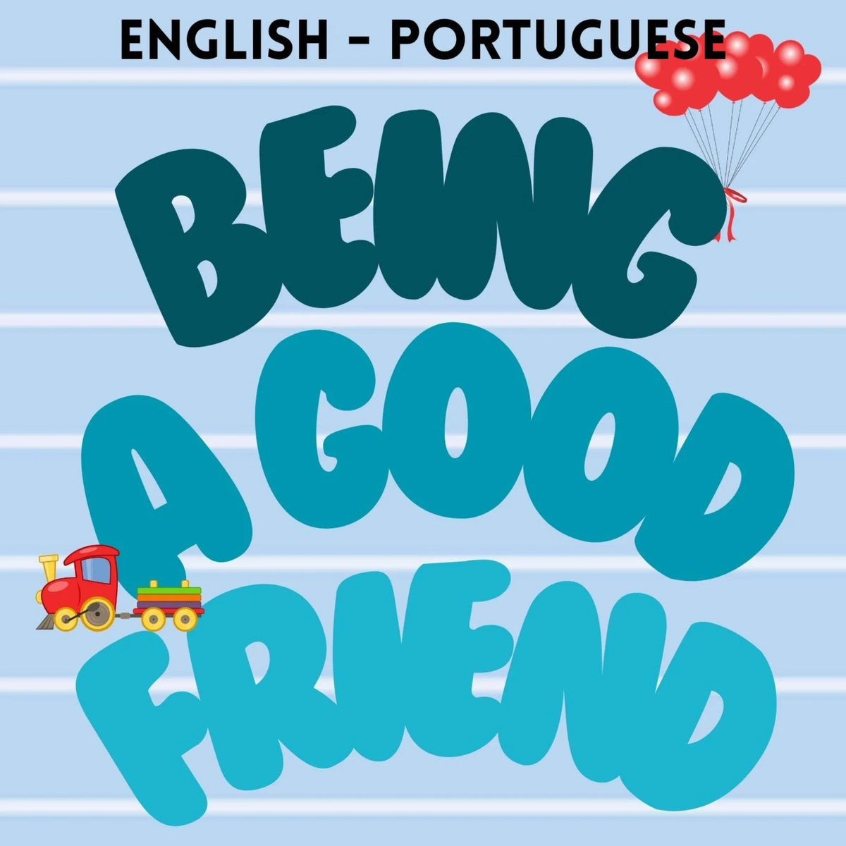Being a Good Friend