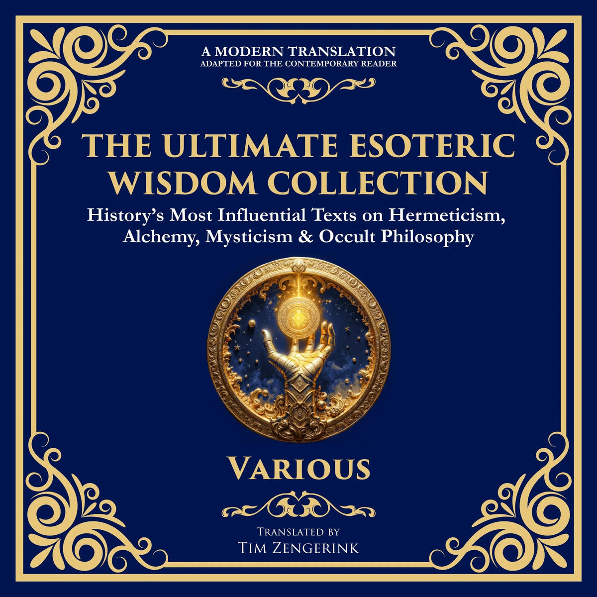 The Ultimate Esoteric Wisdom Collection