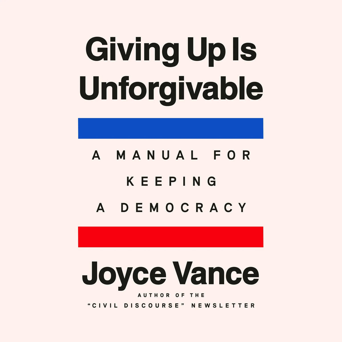 Giving Up Is Unforgivable