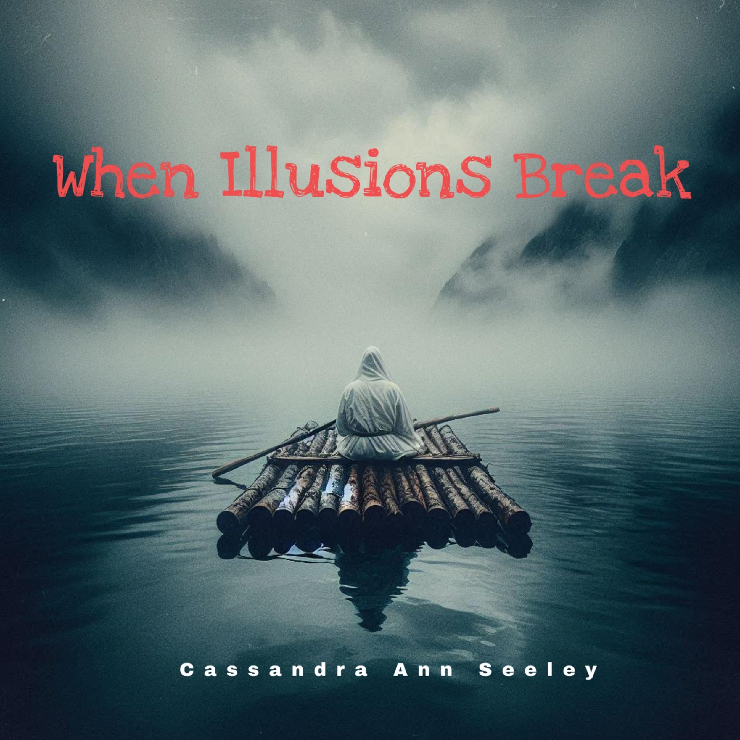 When Illusions Break