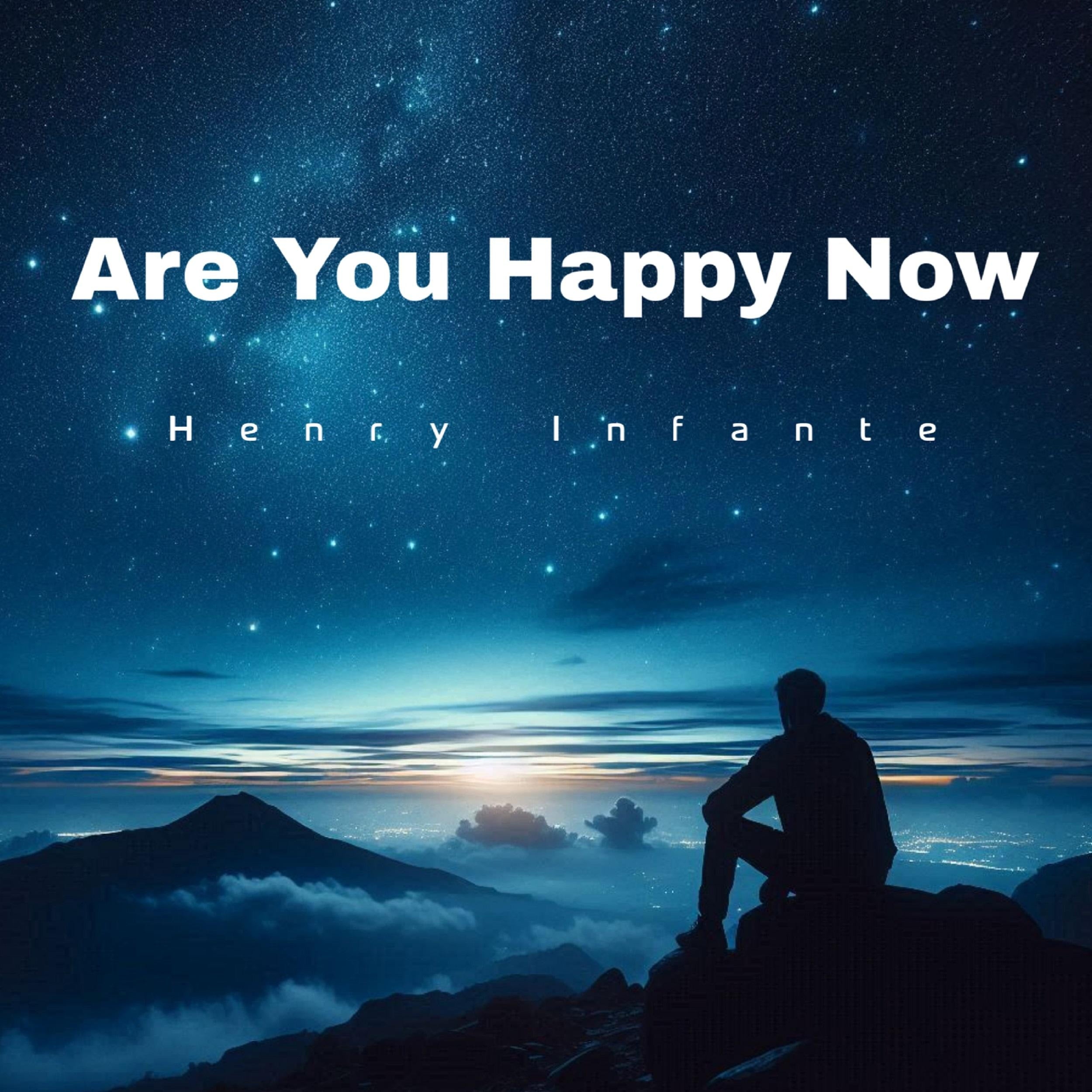 Are You Happy Now