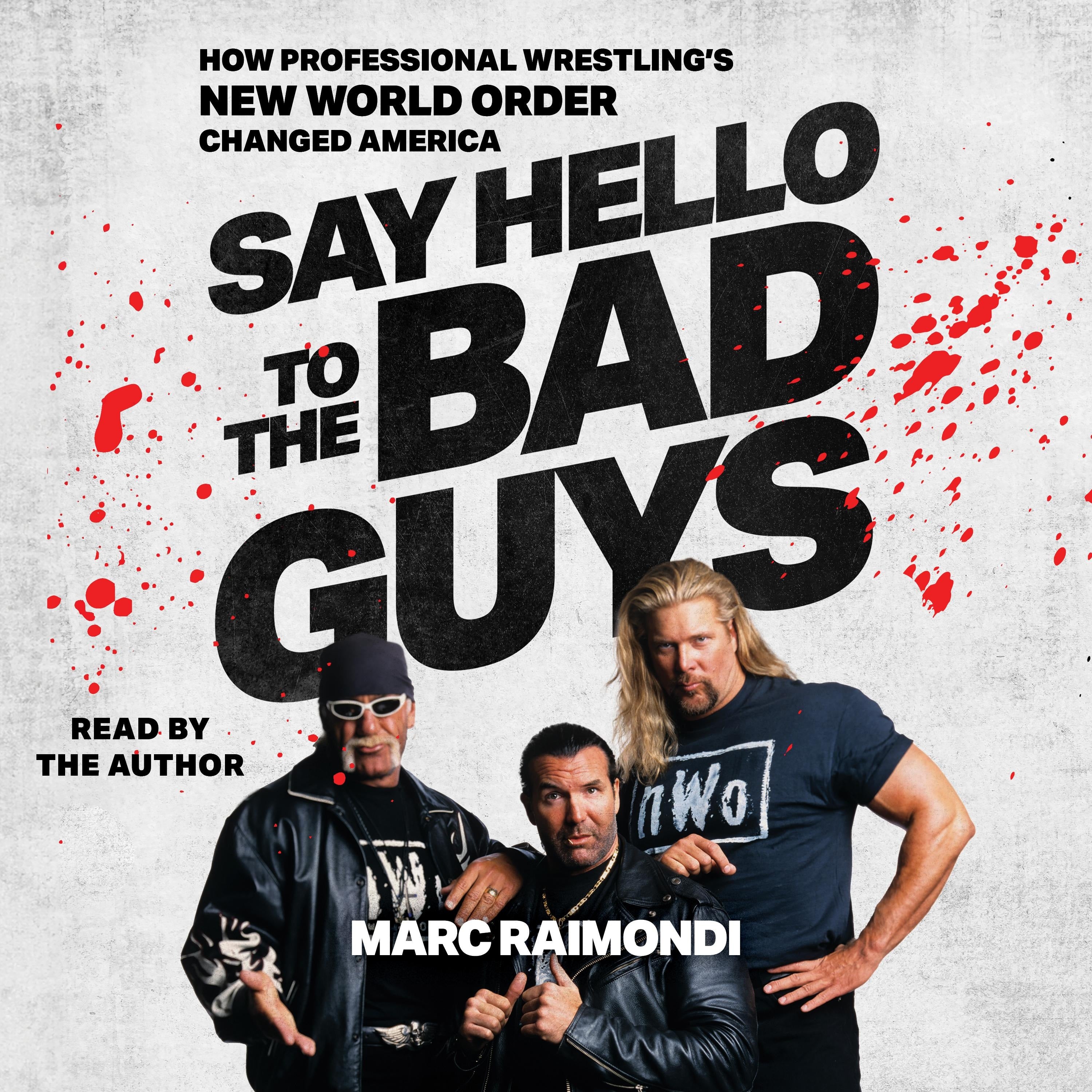 Say Hello to the Bad Guys