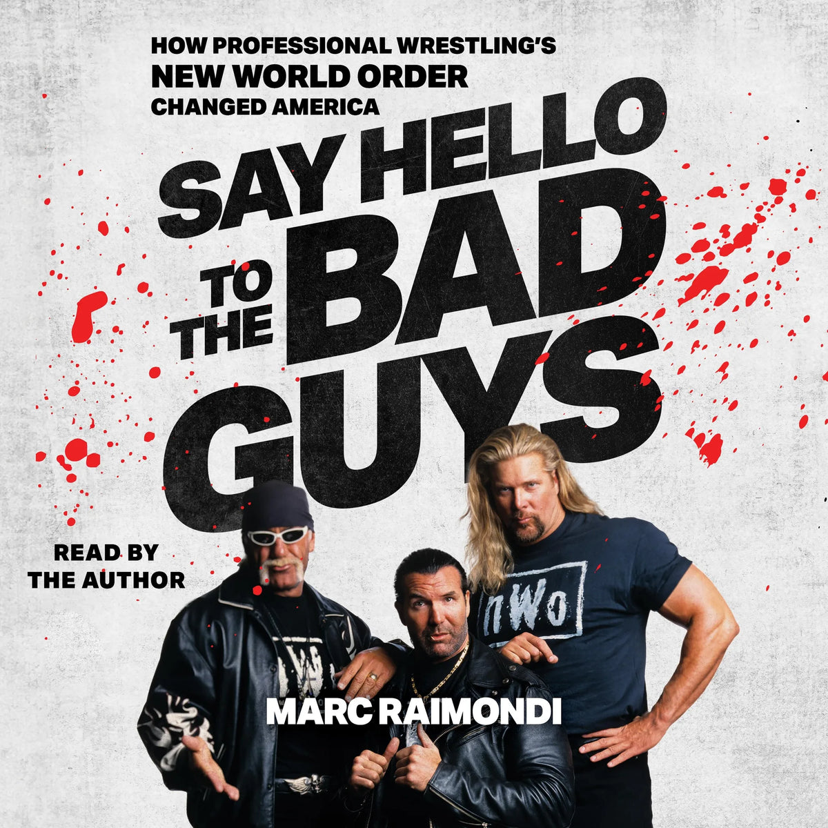 Say Hello to the Bad Guys