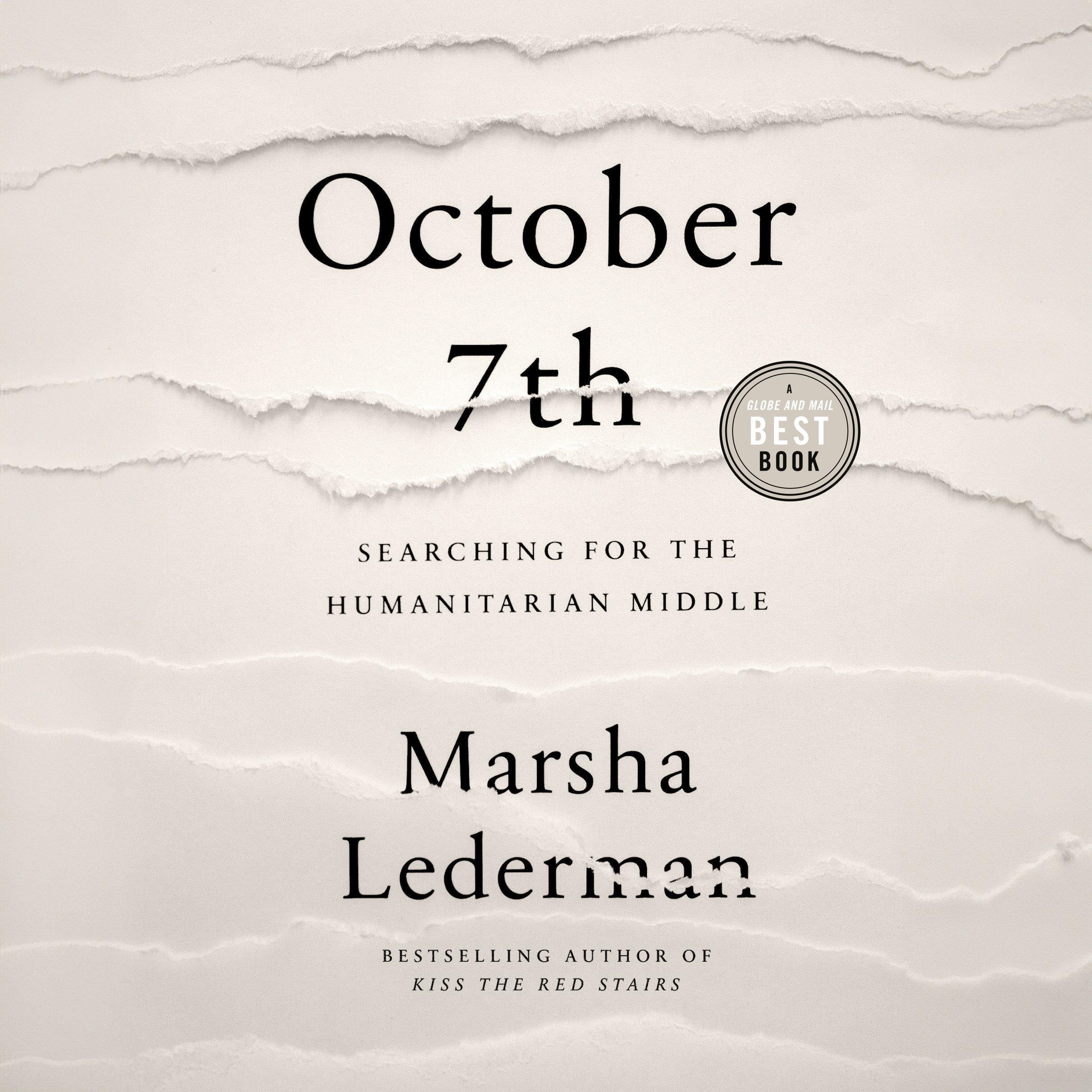 October 7th: Searching for the Humanitarian Middle