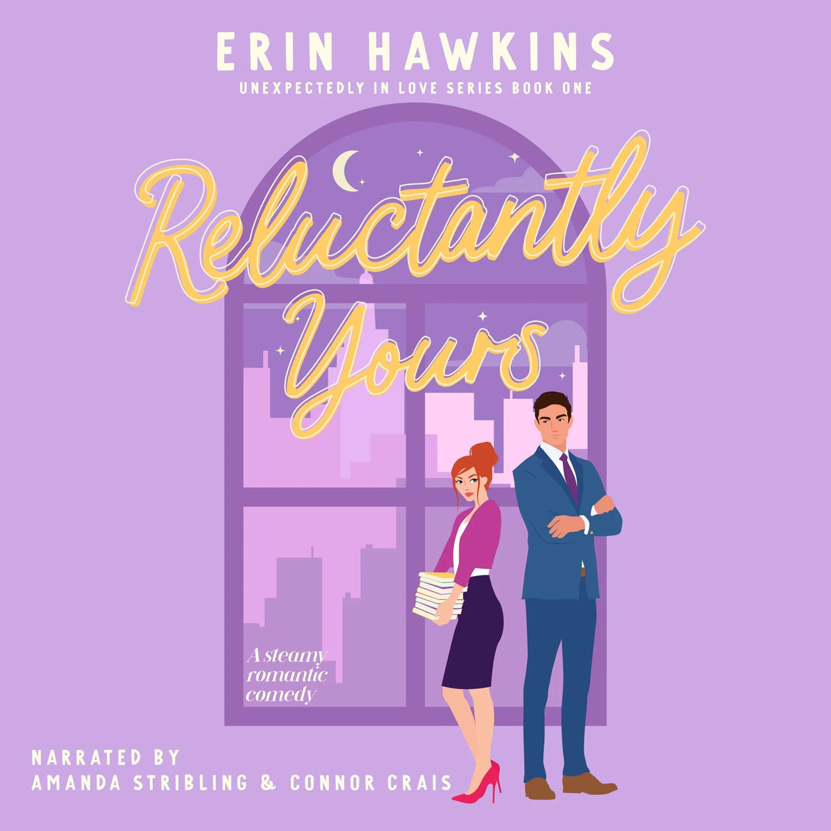 Reluctantly Yours