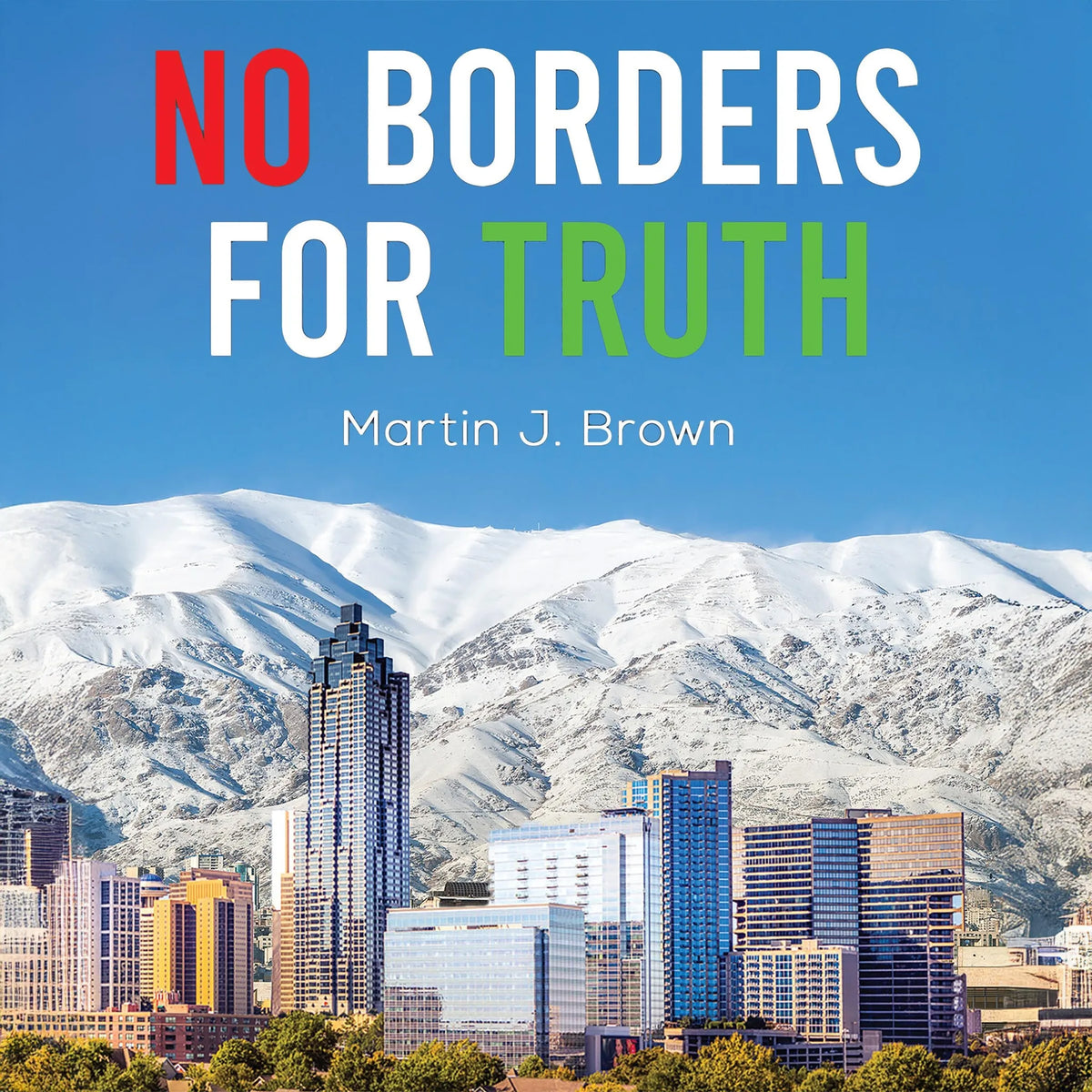 No Borders for Truth
