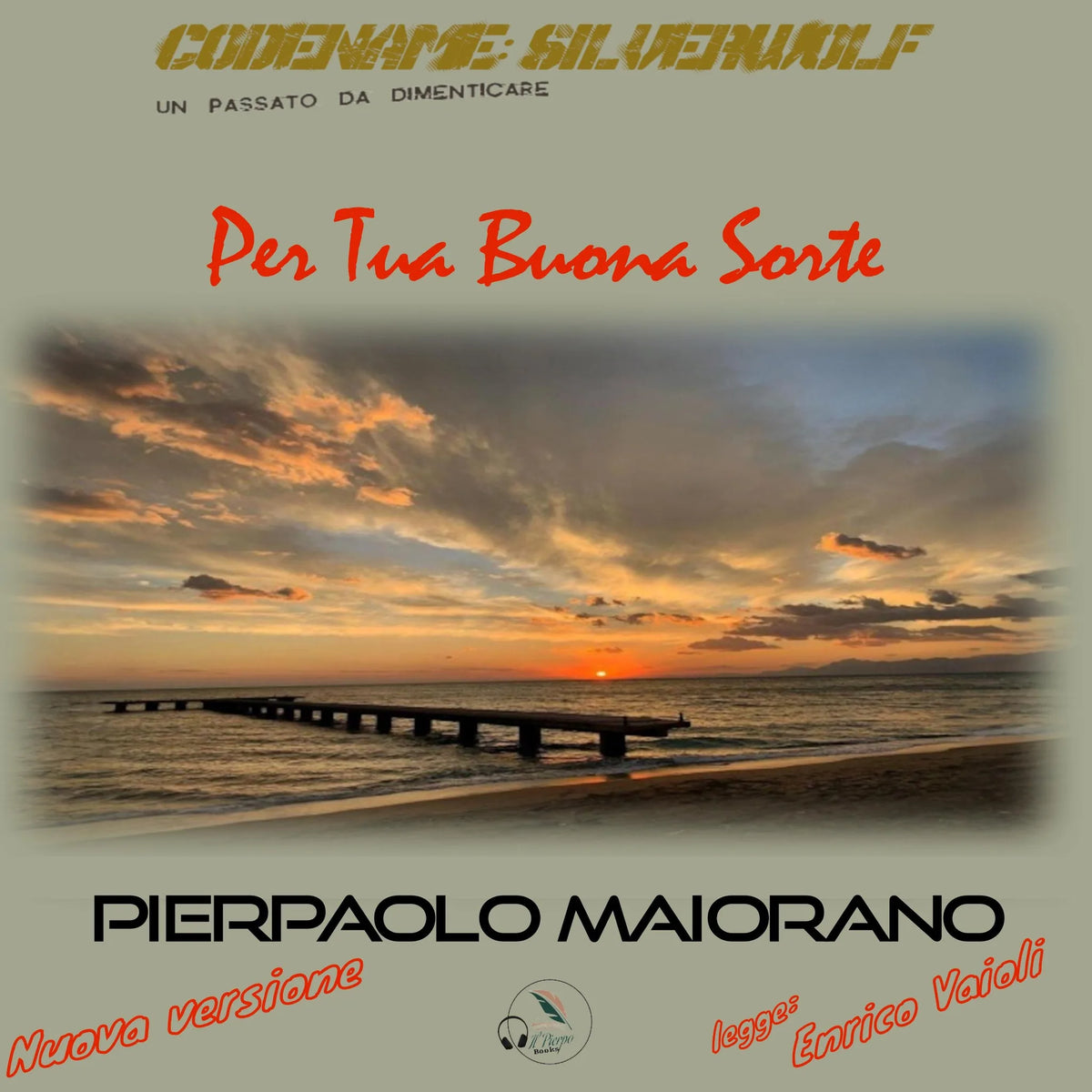Per Tua Buona Sorte