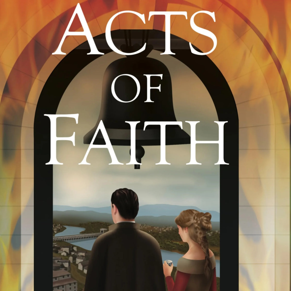 Acts of Faith
