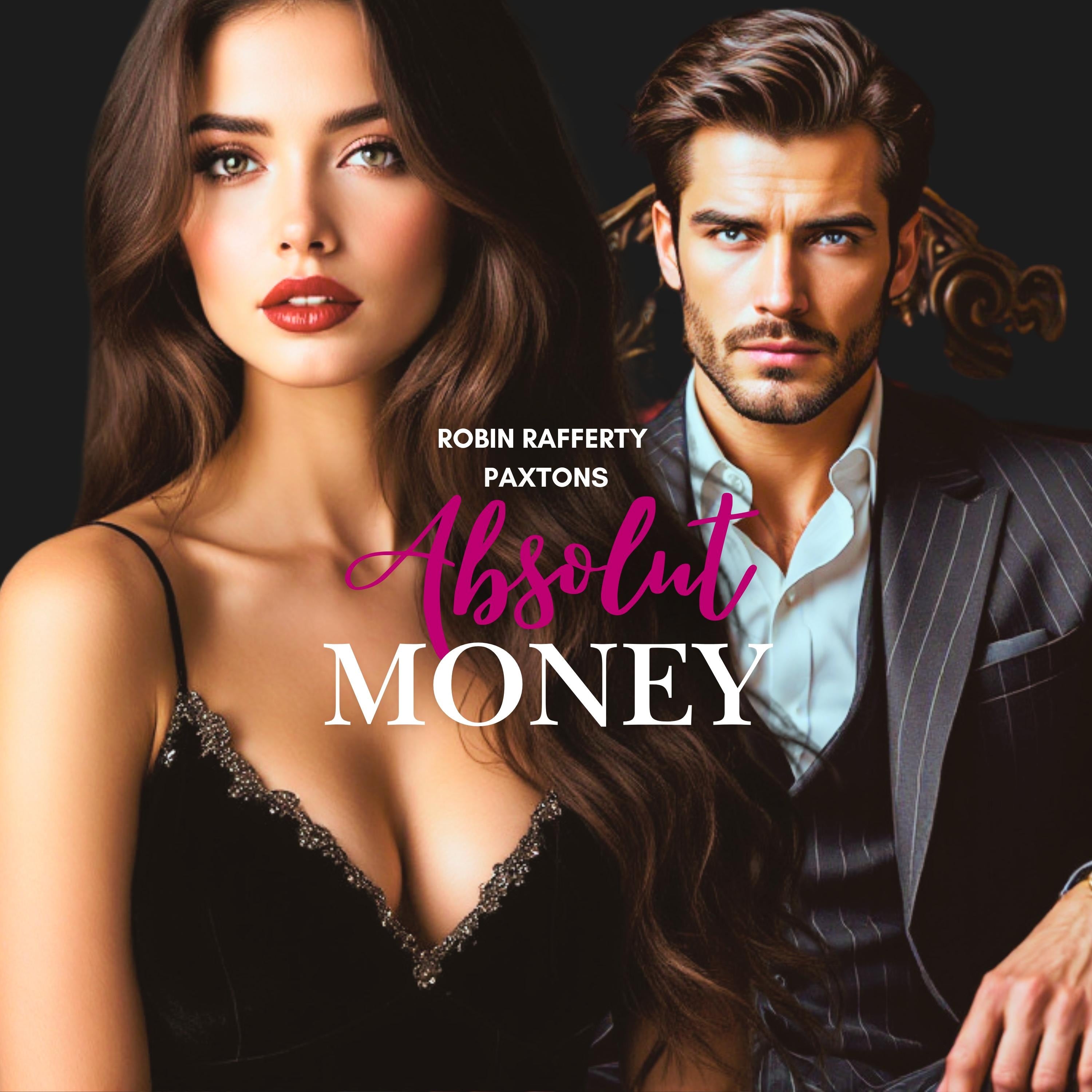 Robin Rafferty Paxtons Absolut Money | Psychologisch • hart • geheimnisvoll