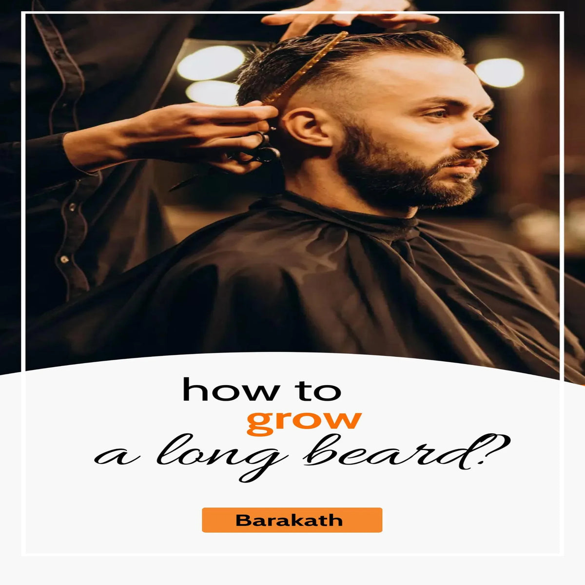 How to grow a long beard?