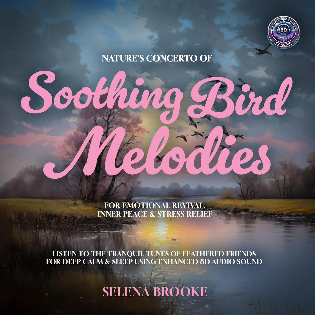 Nature's Concerto of Soothing Bird Melodies for Emotional Revival, Inner Peace & Stress Relief