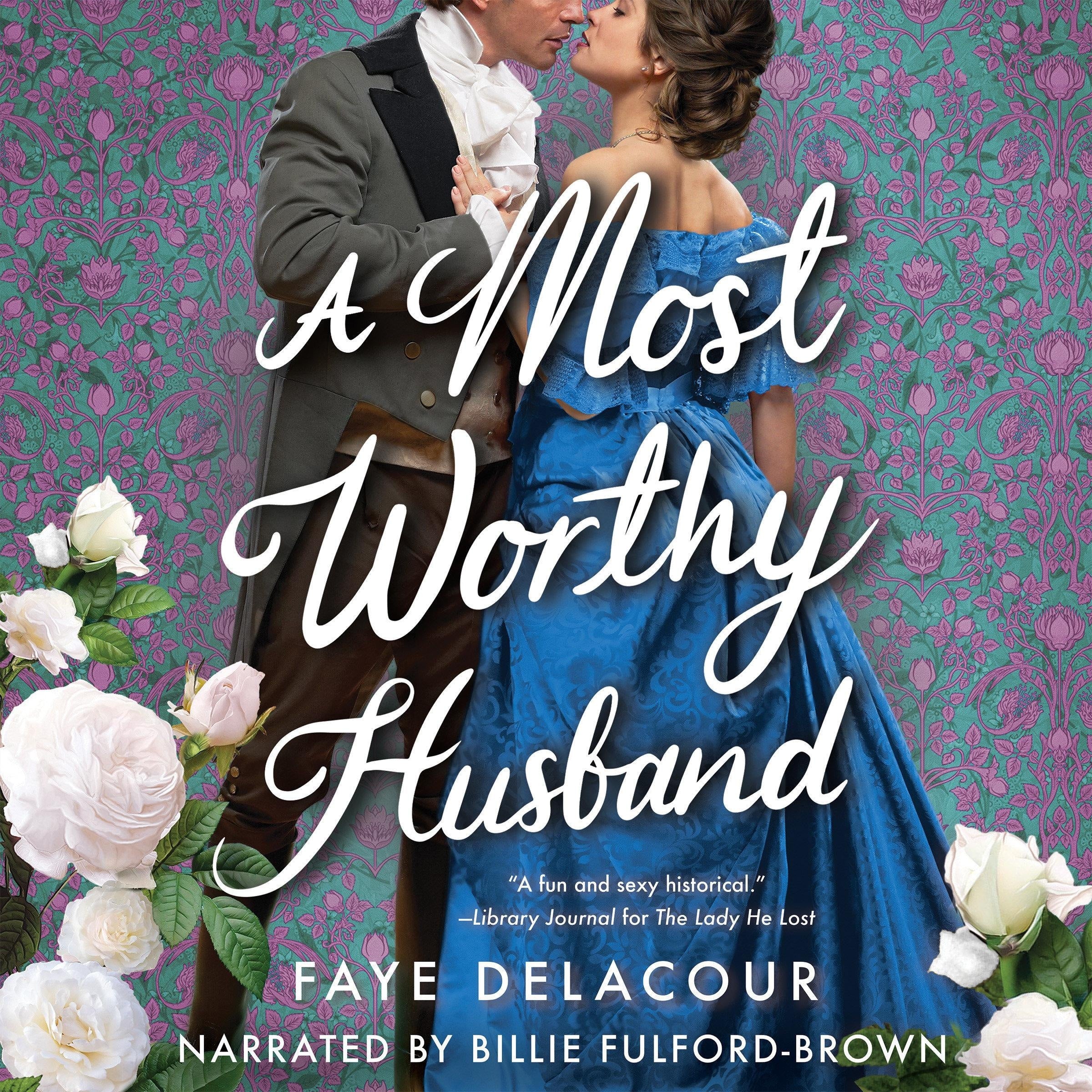 A Most Worthy Husband