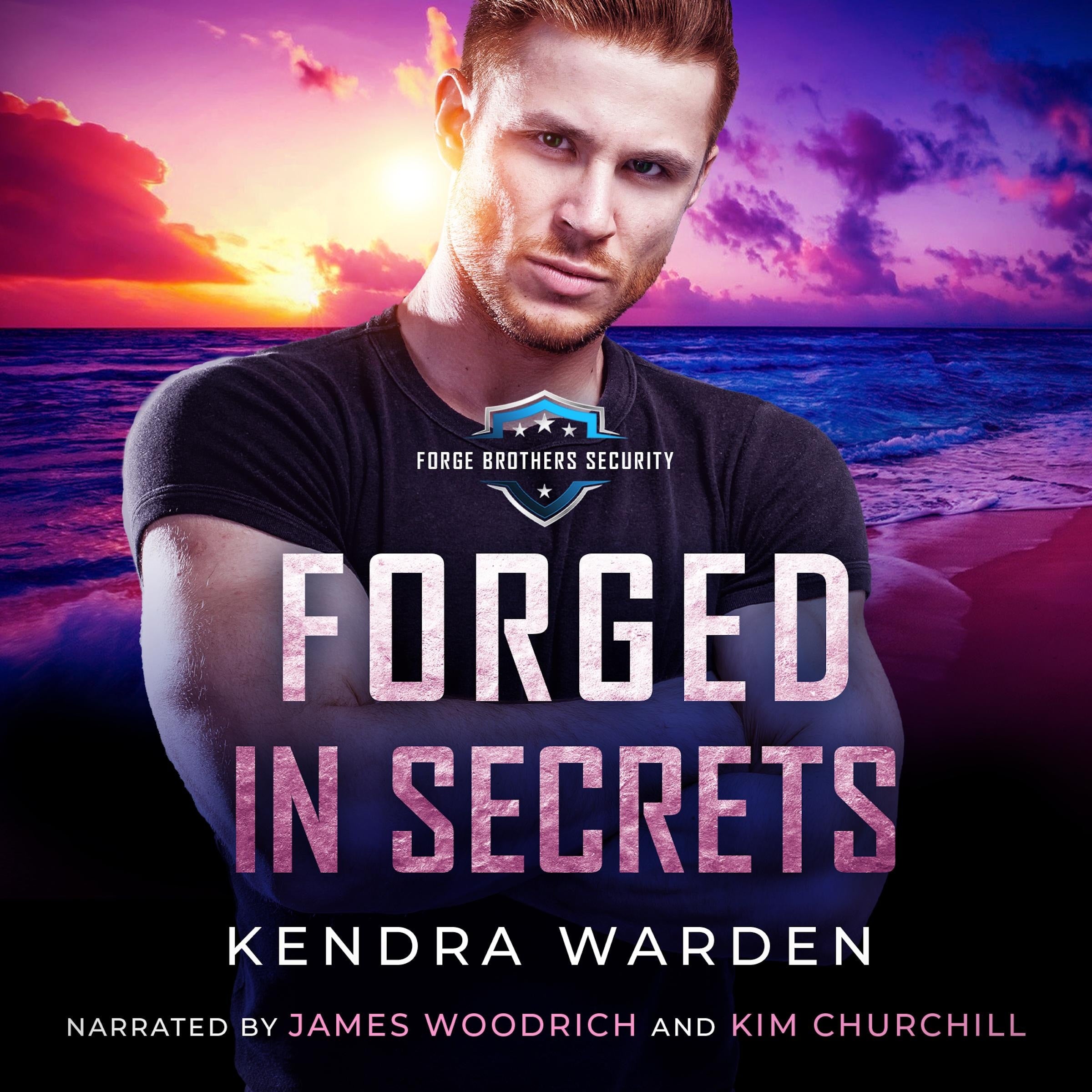 Forged in Secrets