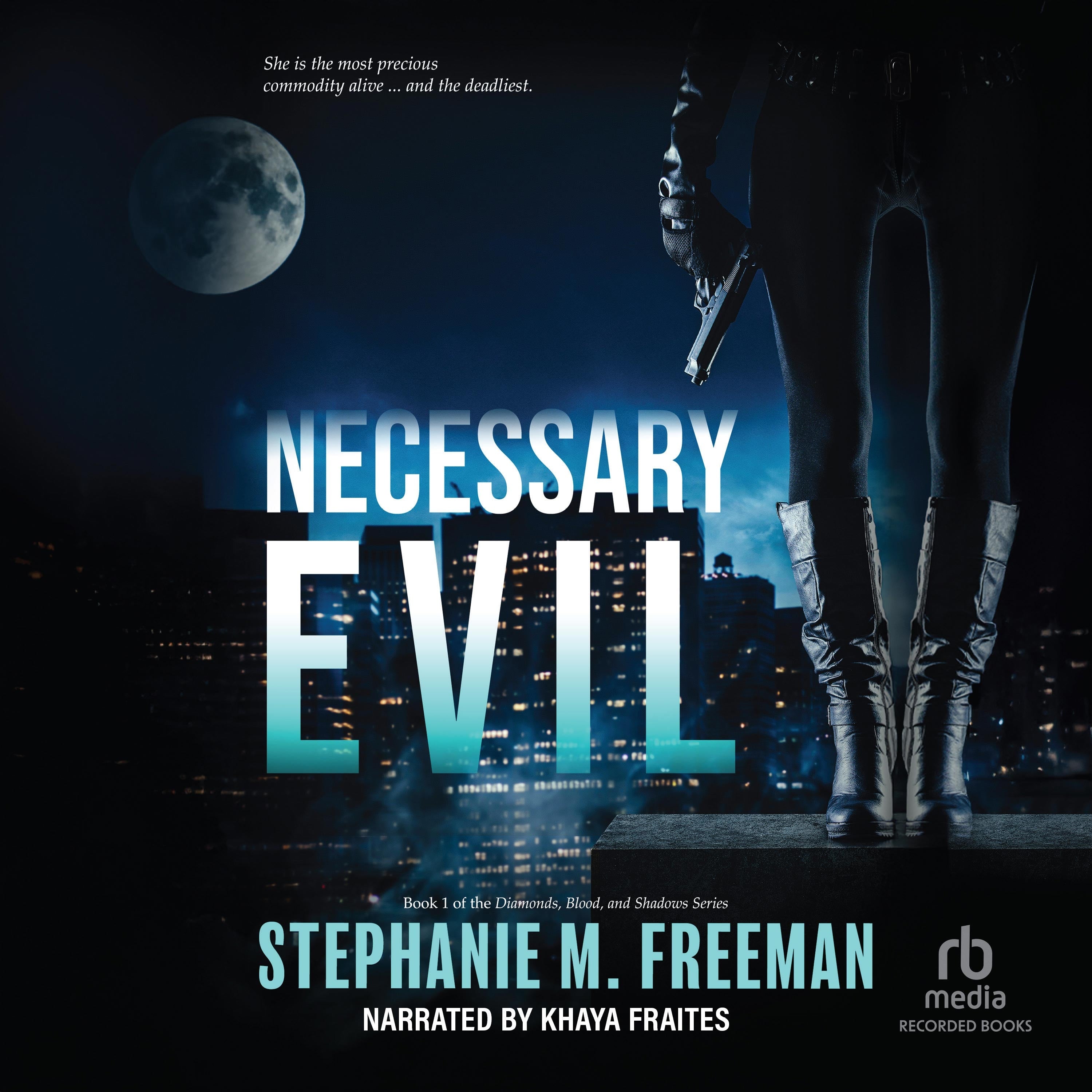 Necessary Evil