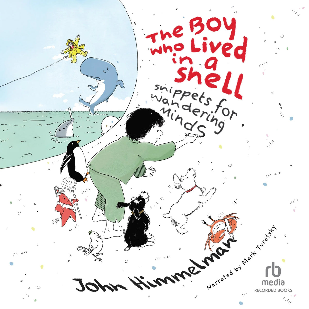 The Boy Who Lived in a Shell