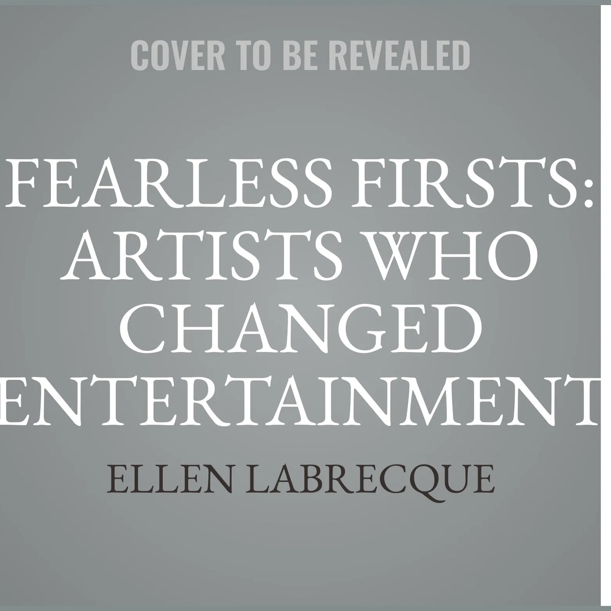 Fearless Firsts: Artists Who Changed Entertainment