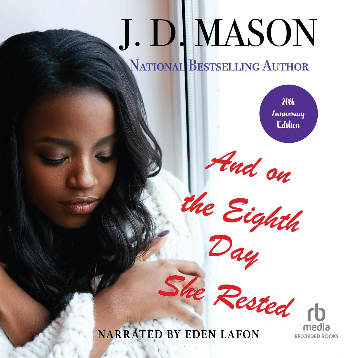 And on the Eighth Day She Rested (20th Anniversary Edition)