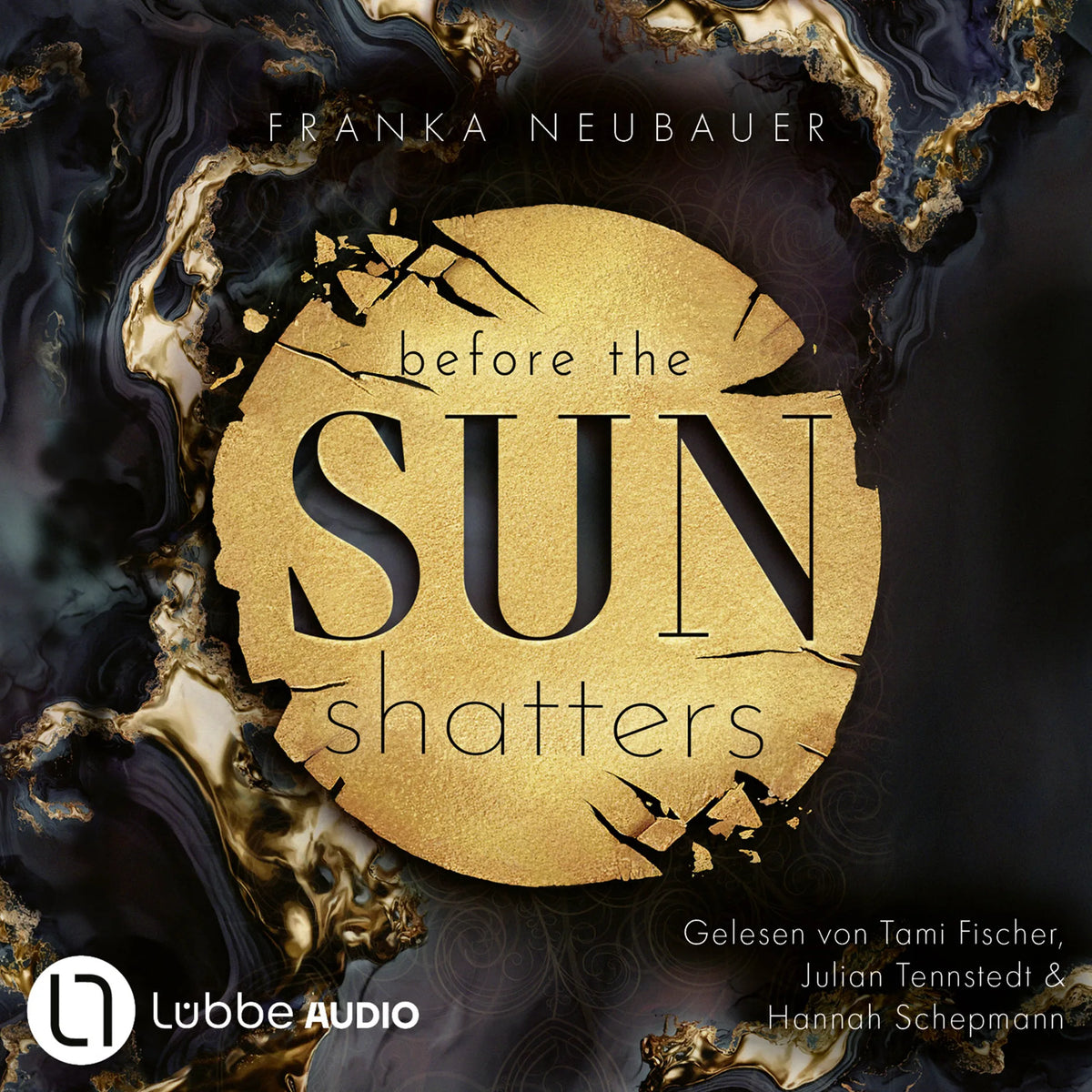 Before the Sun Shatters - Scandalous Secrets, Teil 1