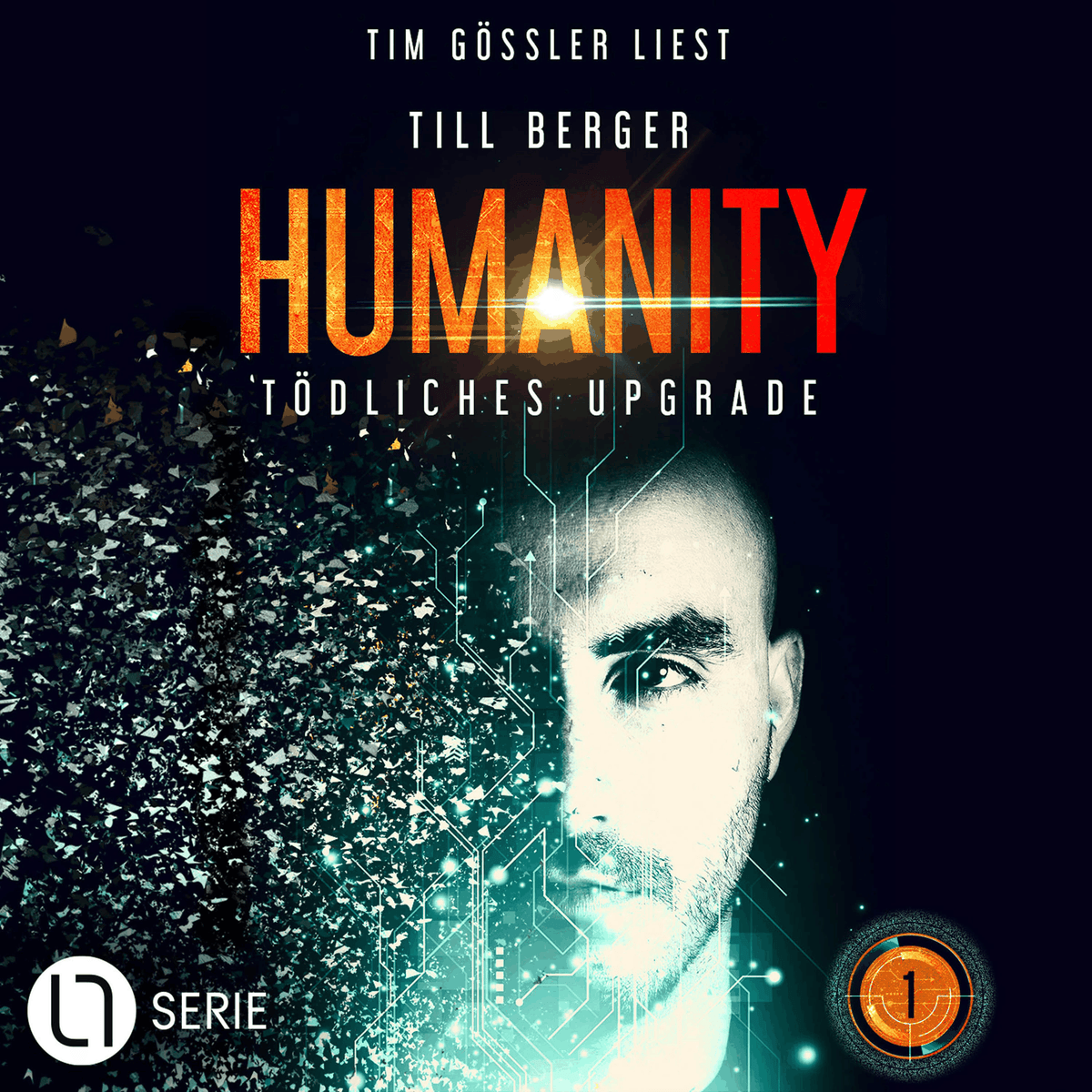 Humanity: Tödliches Upgrade - Humanity, Teil 1