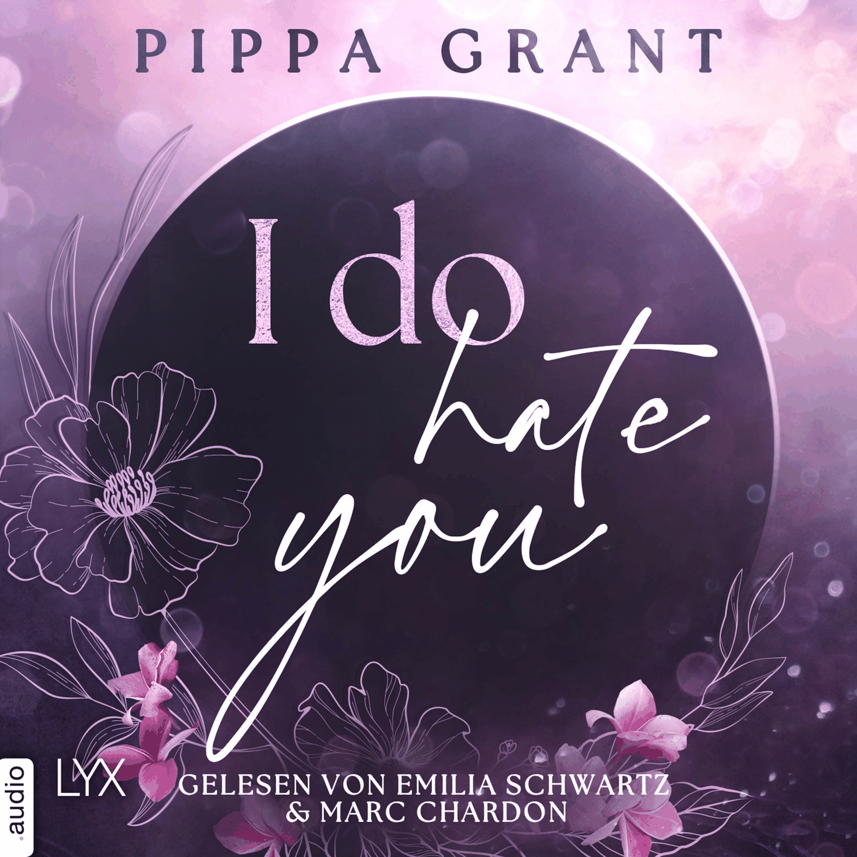 I Do Hate You - Three BFFs and a Wedding, Teil 1