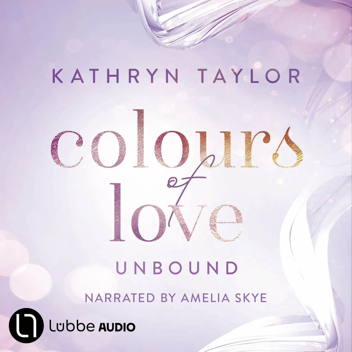 Unbound - Colours of Love, Part 1