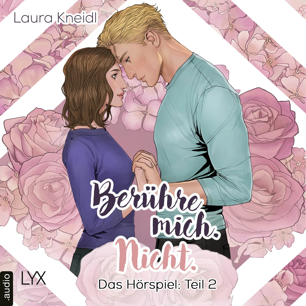 Teil 2: Berühre mich. Nicht.: Das Hörspiel