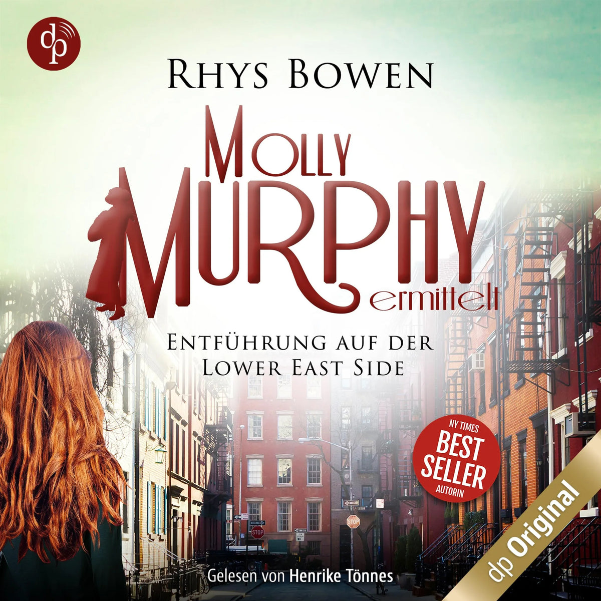 Entführung auf der Lower East Side - Molly Murphy ermittelt-Reihe, Band 12 (Ungekürzt)