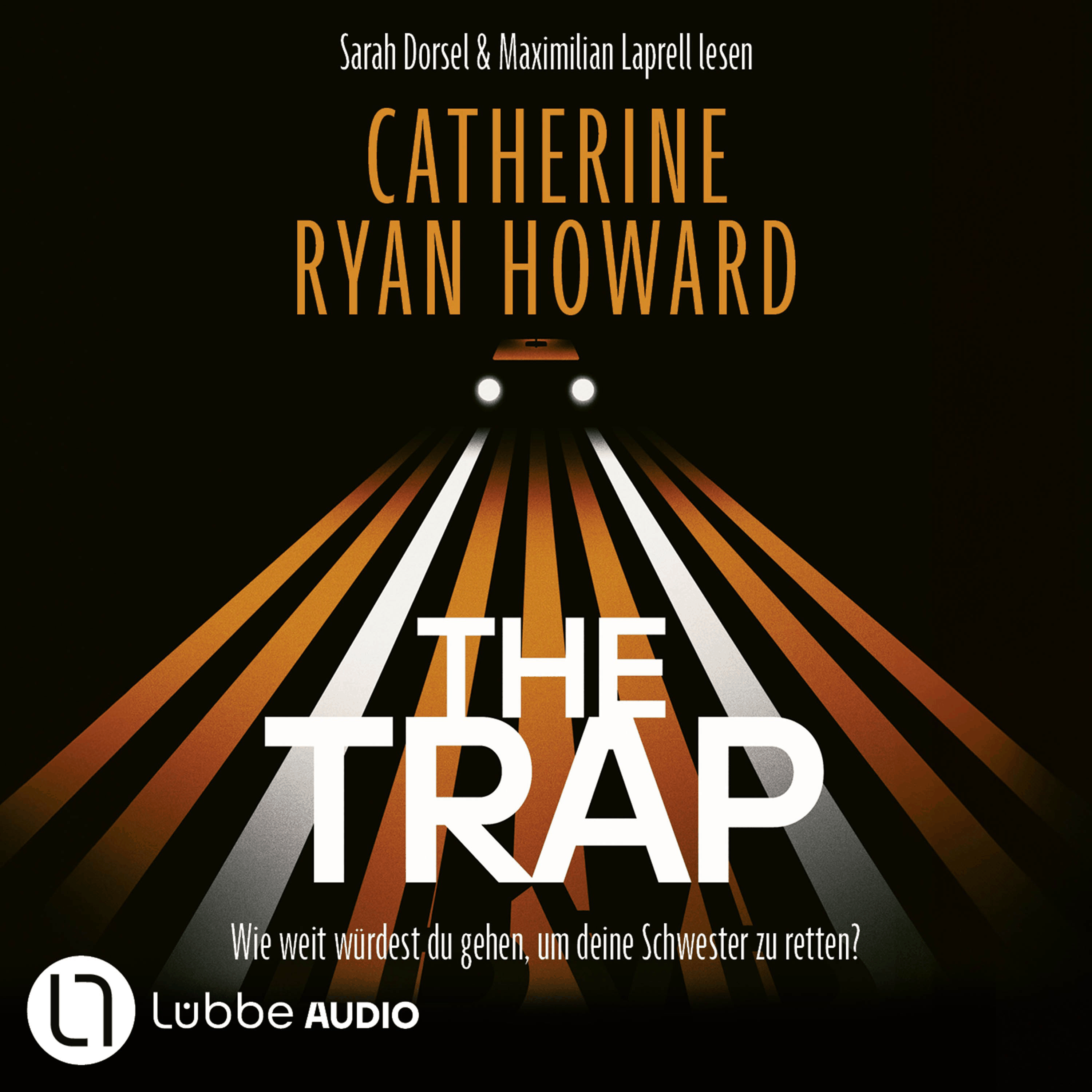 The Trap - Wie weit würdest du gehen, um deine Schwester zu retten?