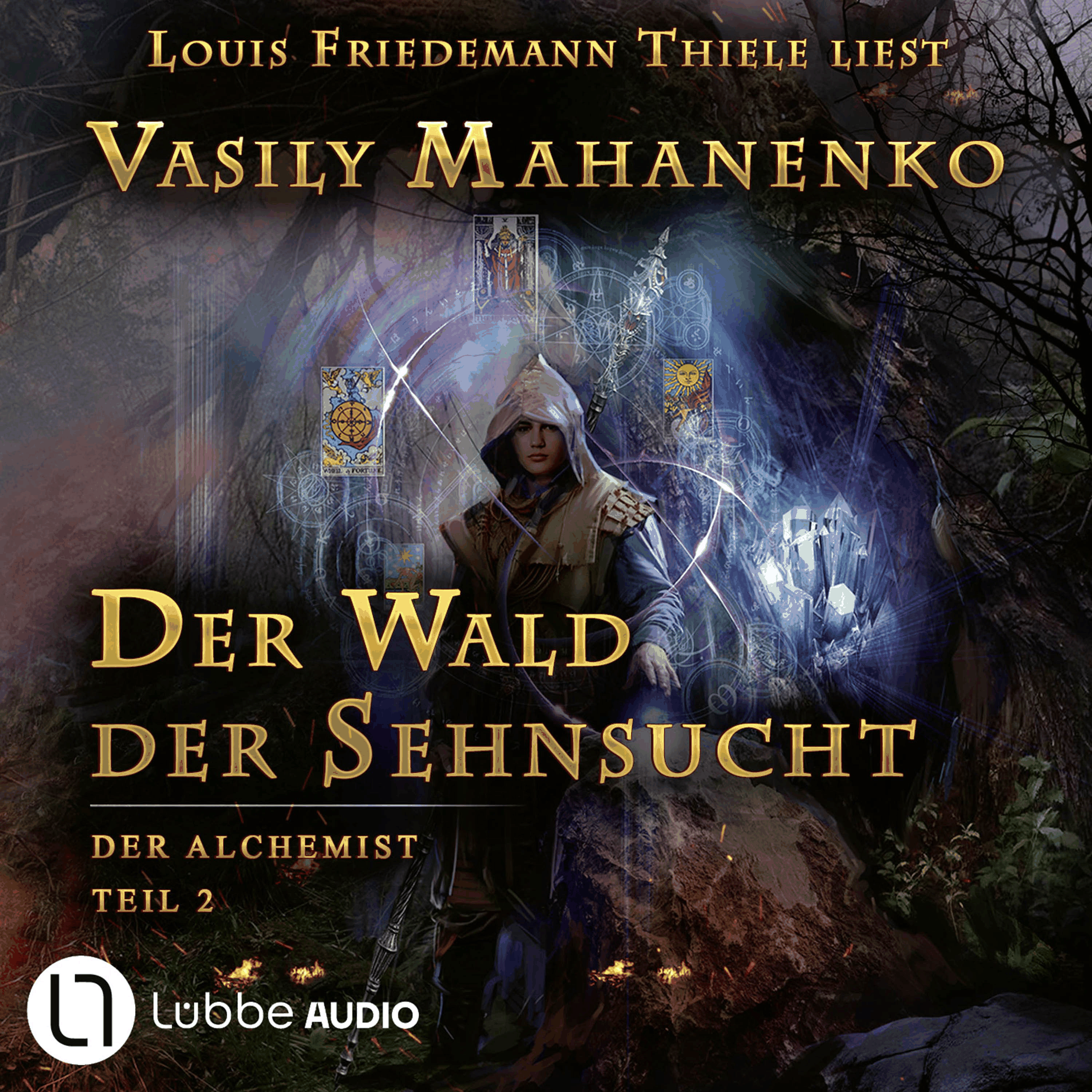 Der Wald der Sehnsucht - Der Alchemist, Teil 2