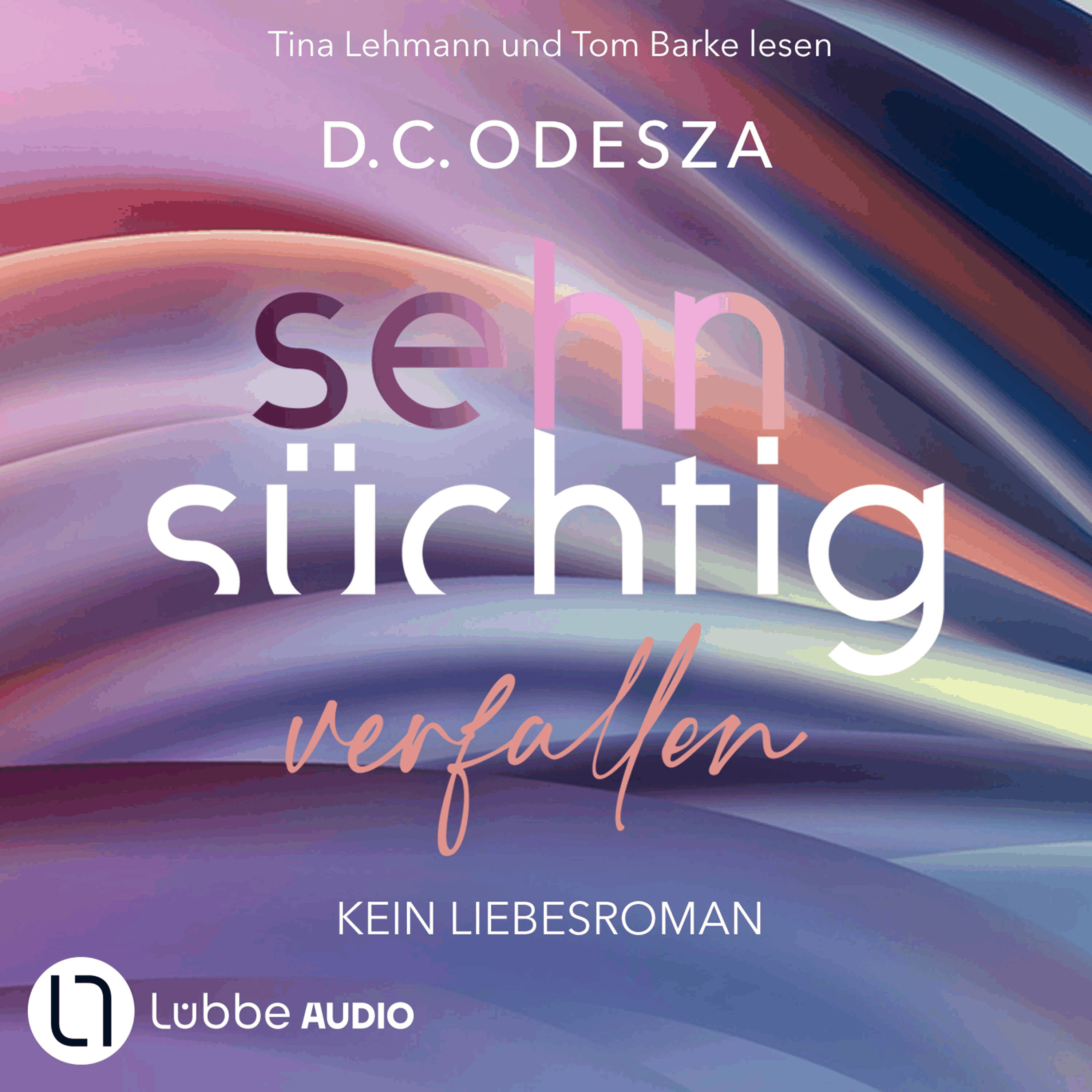 Sehnsüchtig Verfallen - Sehnsüchtig, Teil 1