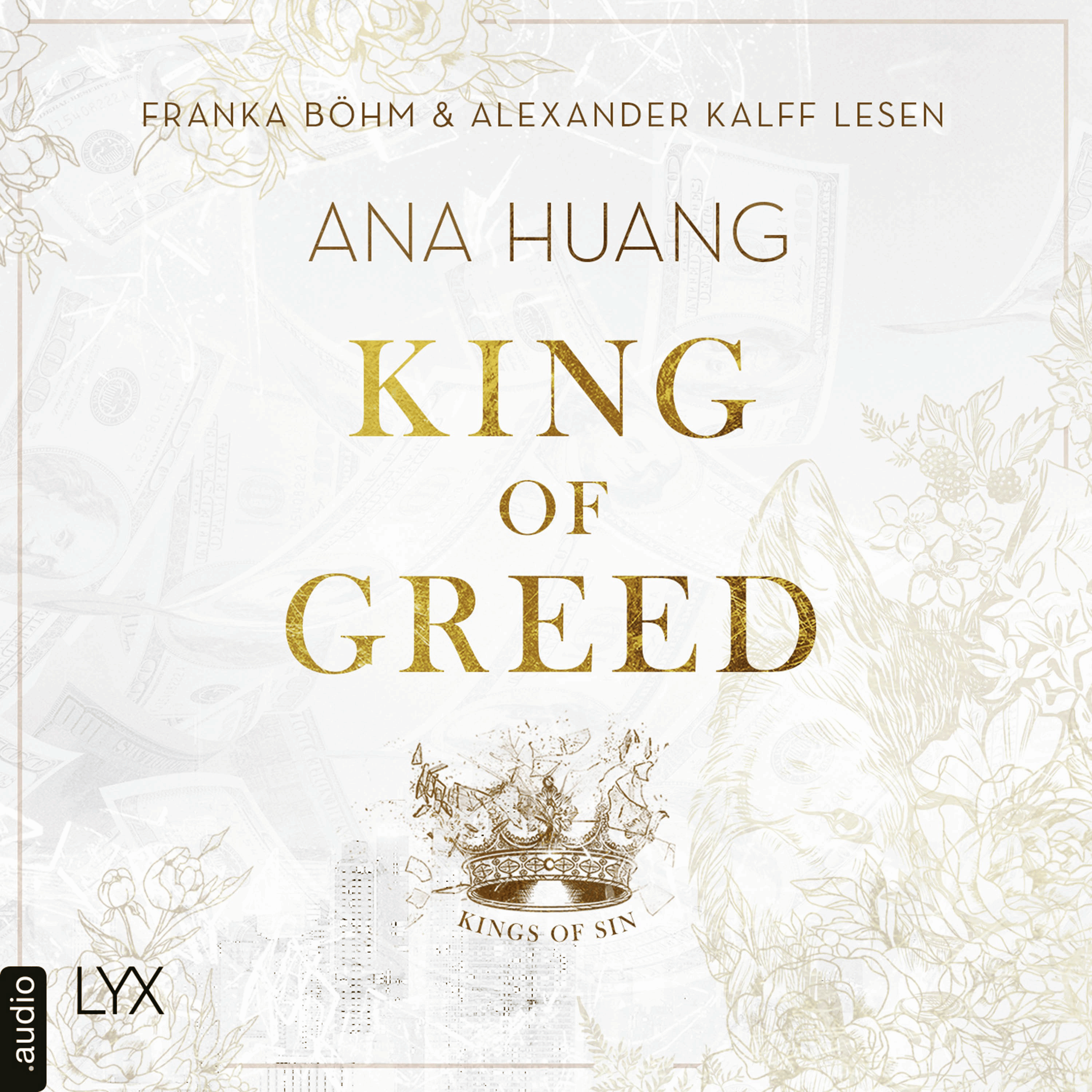 King of Greed - Kings of Sin, Teil 3