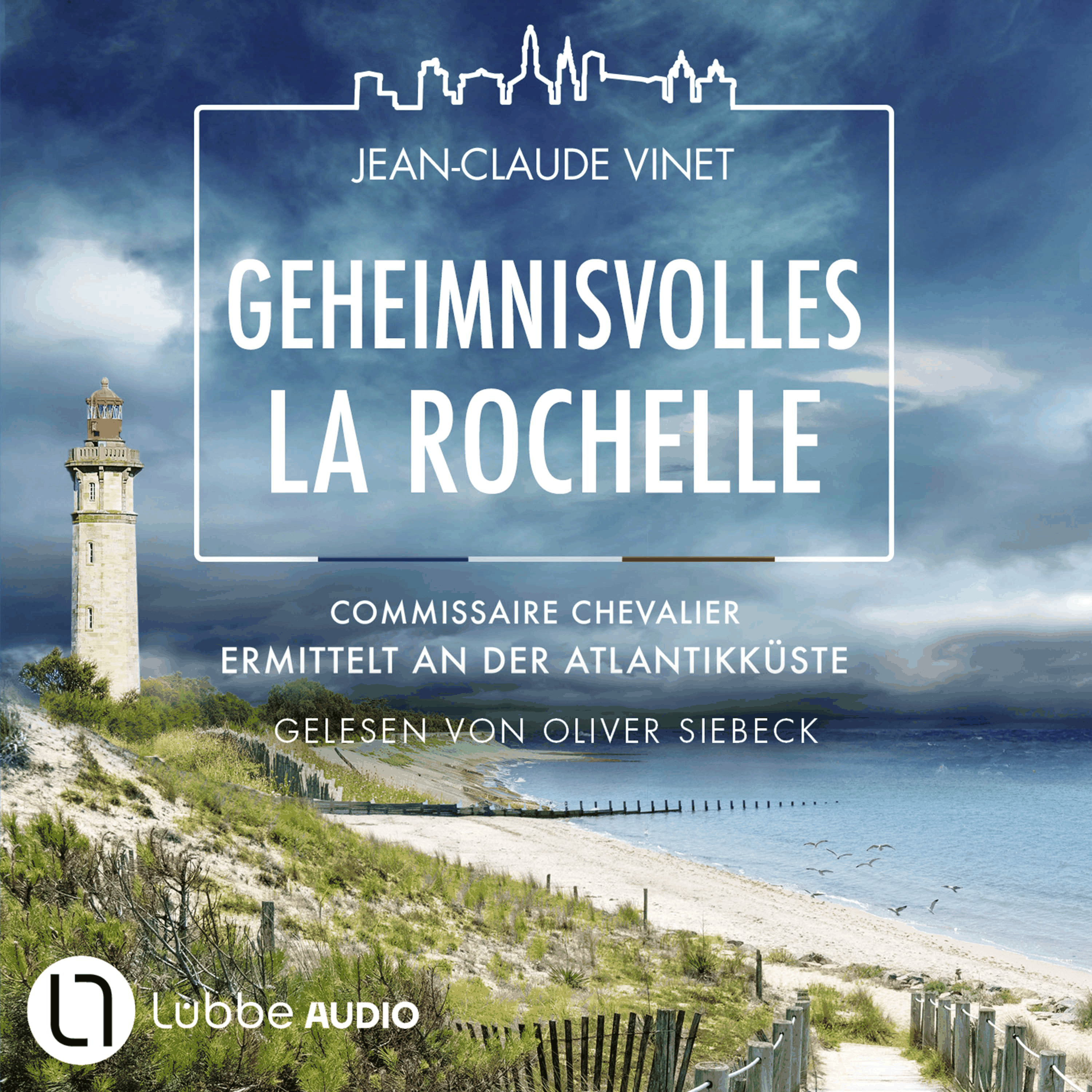 Geheimnisvolles La Rochelle - Commissaire Chevalier ermittelt an der Atlantikküste - Commissaire Chevalier, Teil 3