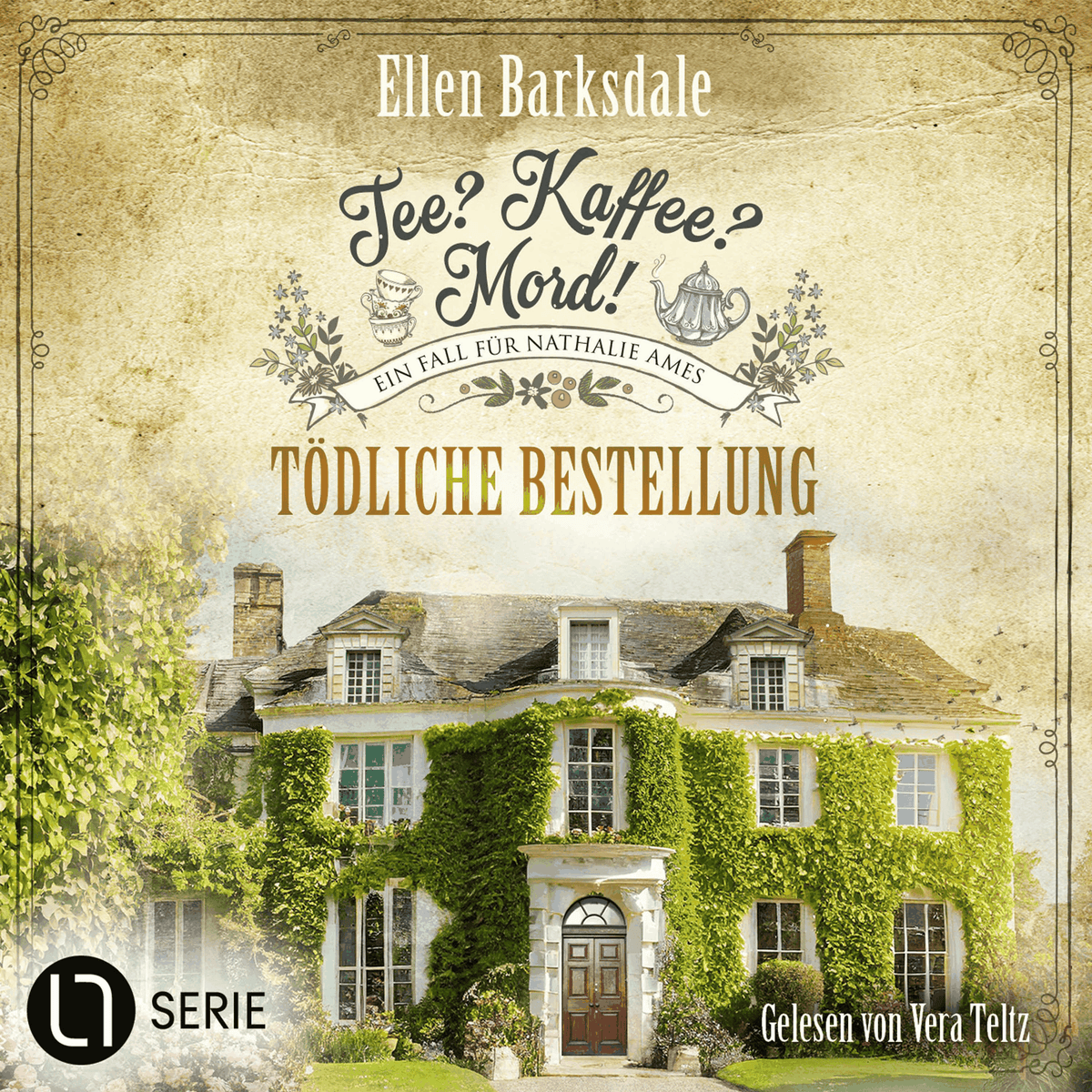 Tödliche Bestellung - Nathalie Ames ermittelt - Tee? Kaffee? Mord!, Folge 30