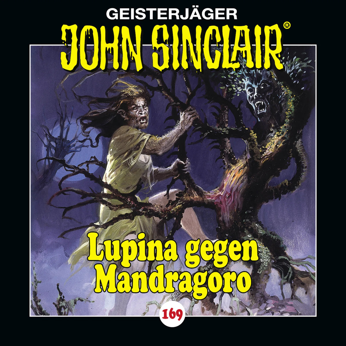 Folge 169: Lupina gegen Mandragoro - Teil 2 von 2