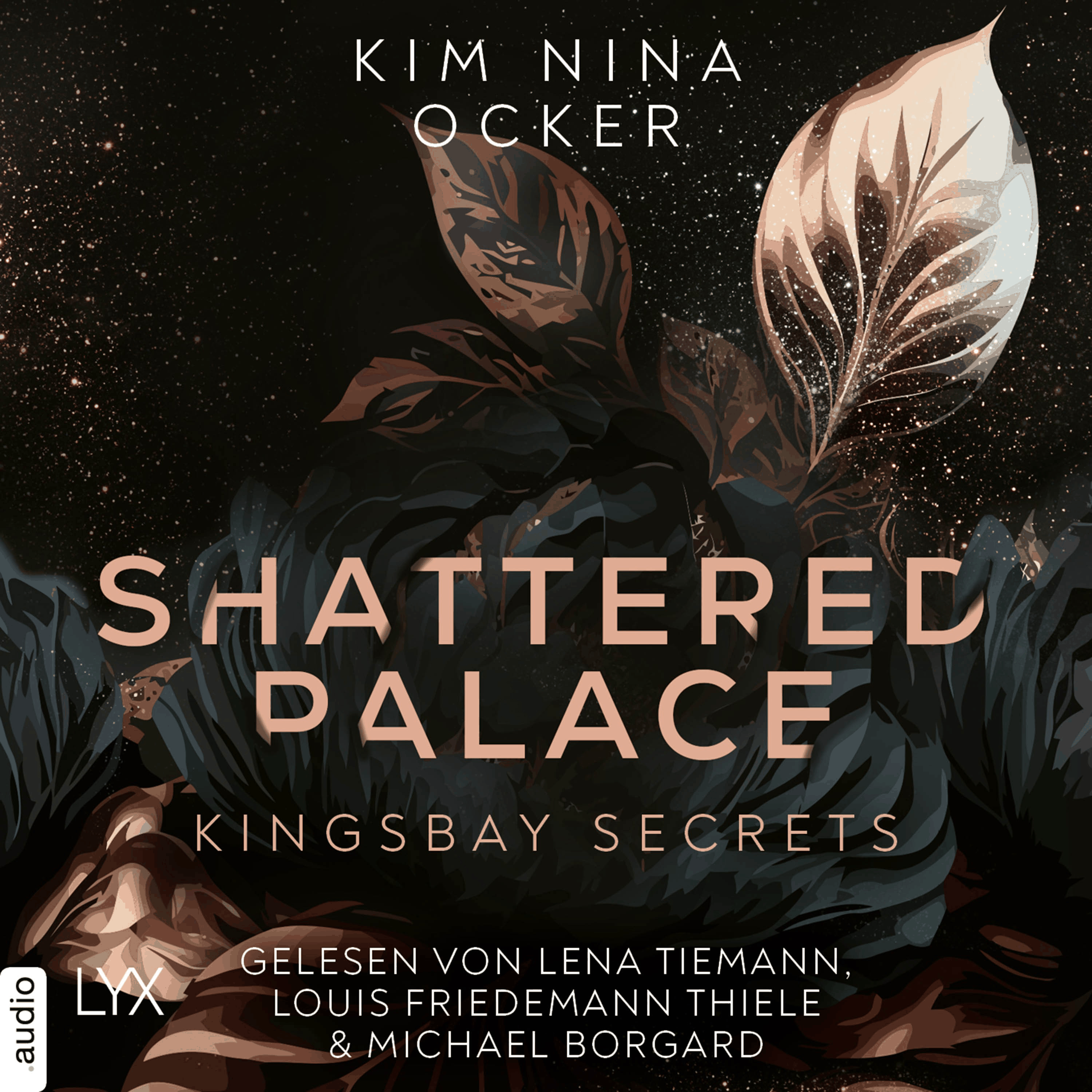 Shattered Palace - Kingsbay Secrets, Teil 2