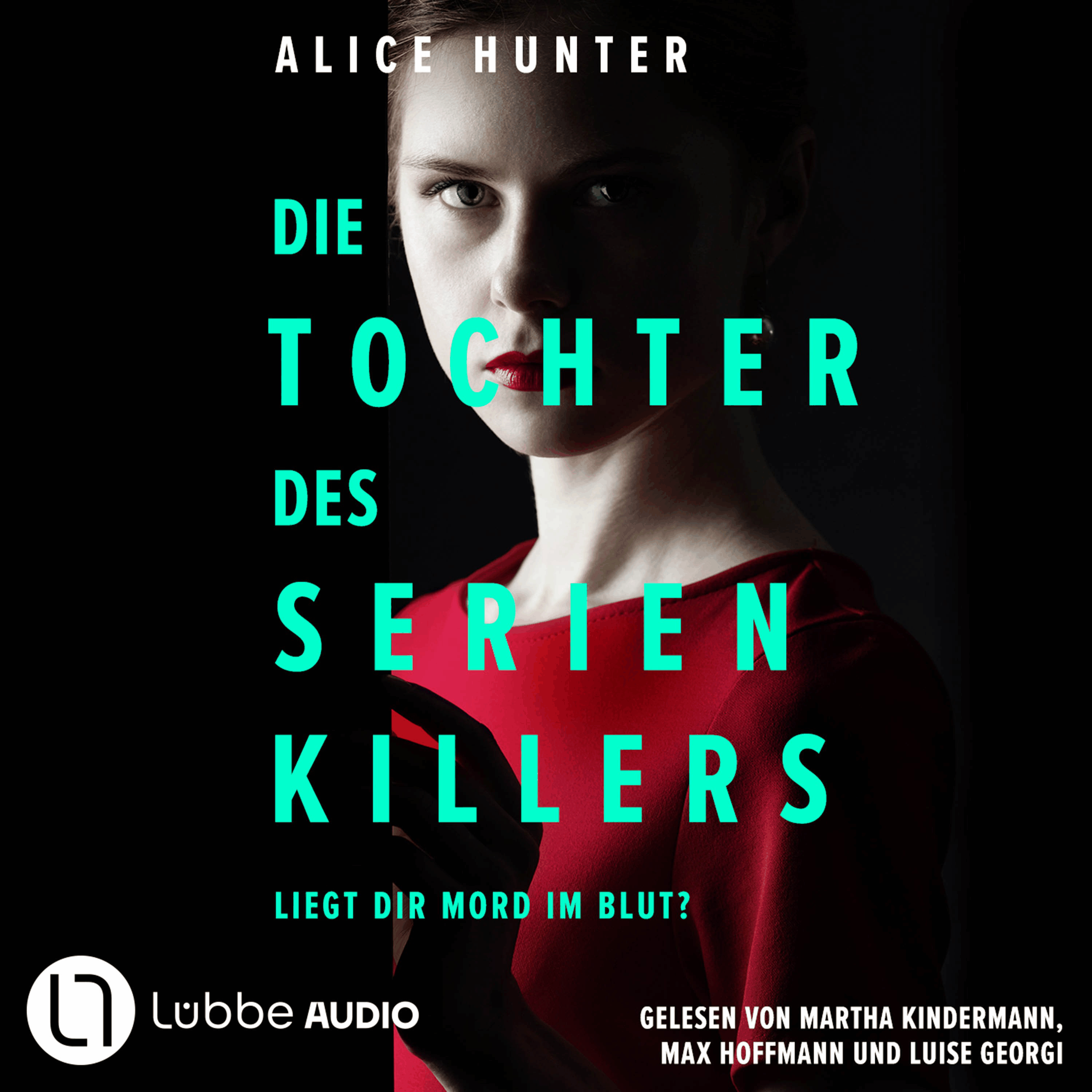 Die Tochter des Serienkillers - Die Familie des Serienkillers, Teil 2
