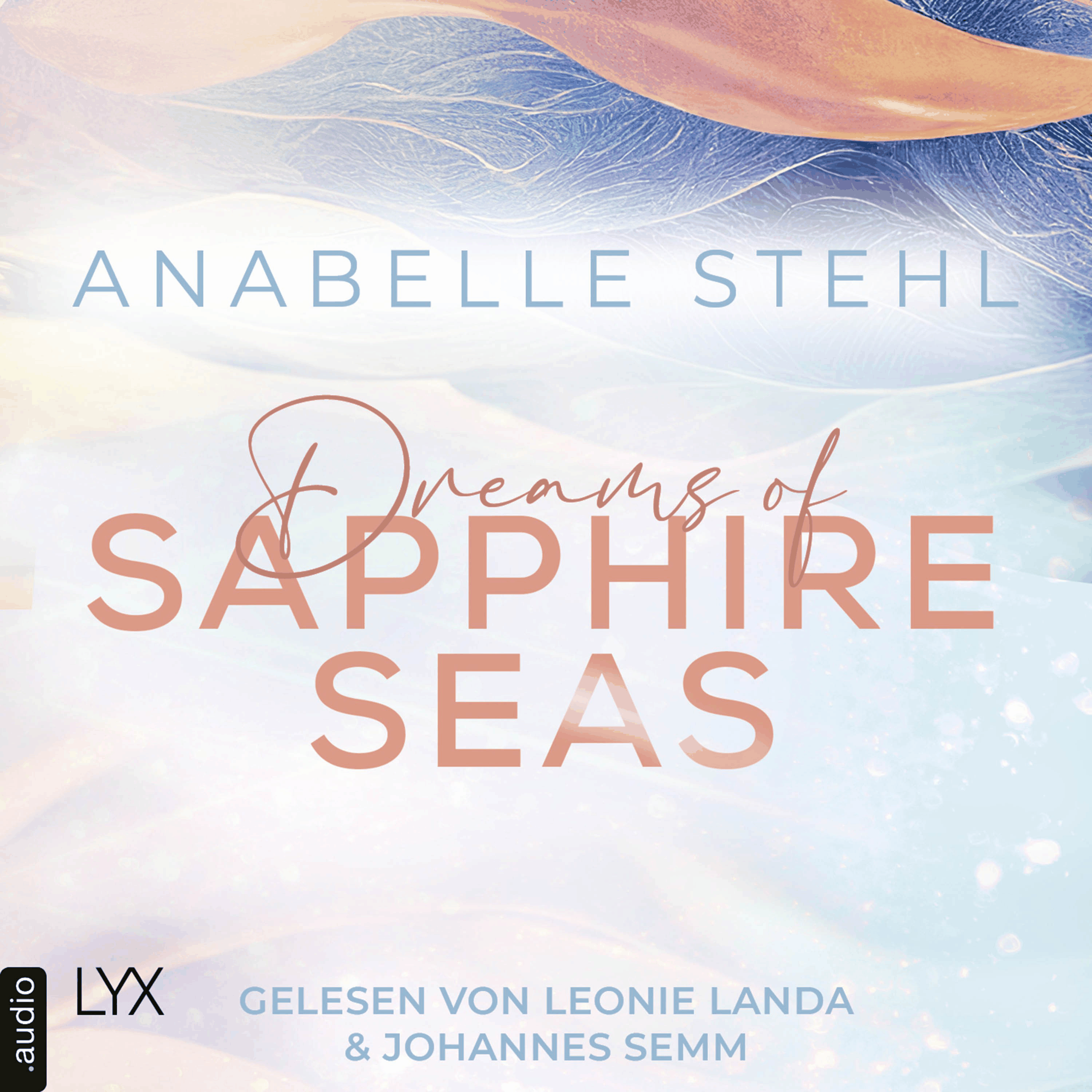 Dreams of Sapphire Seas - Irland-Reihe, Teil 2