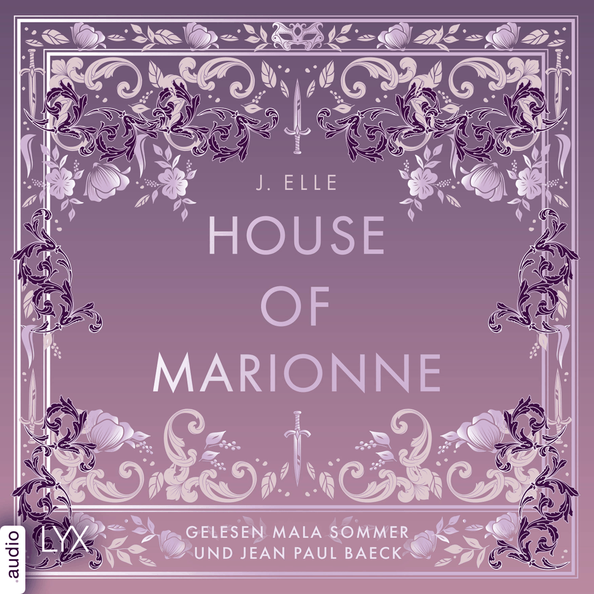 House of Marionne - House of Marionne, Teil 1