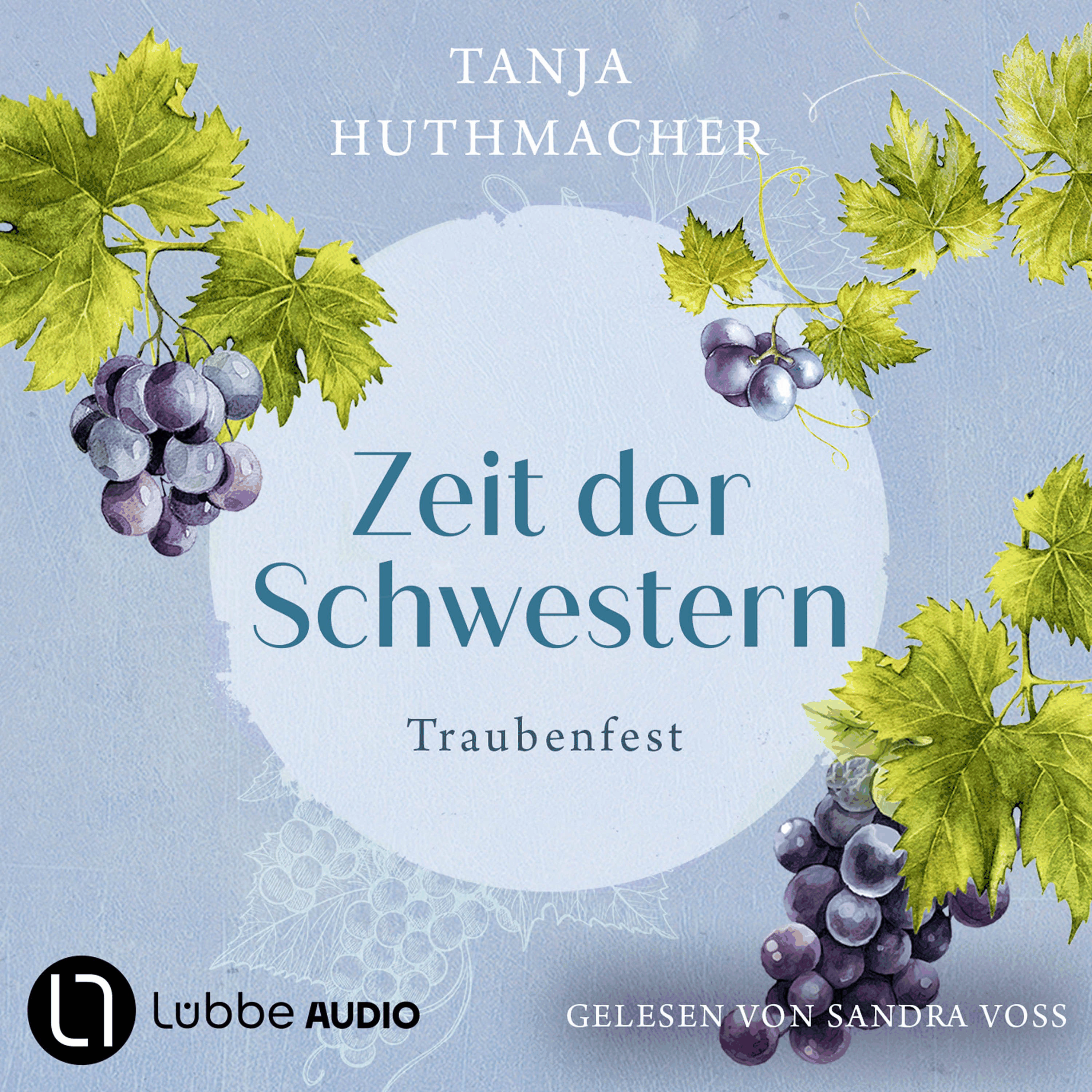 Traubenfest - Zeit der Schwestern, Teil 3