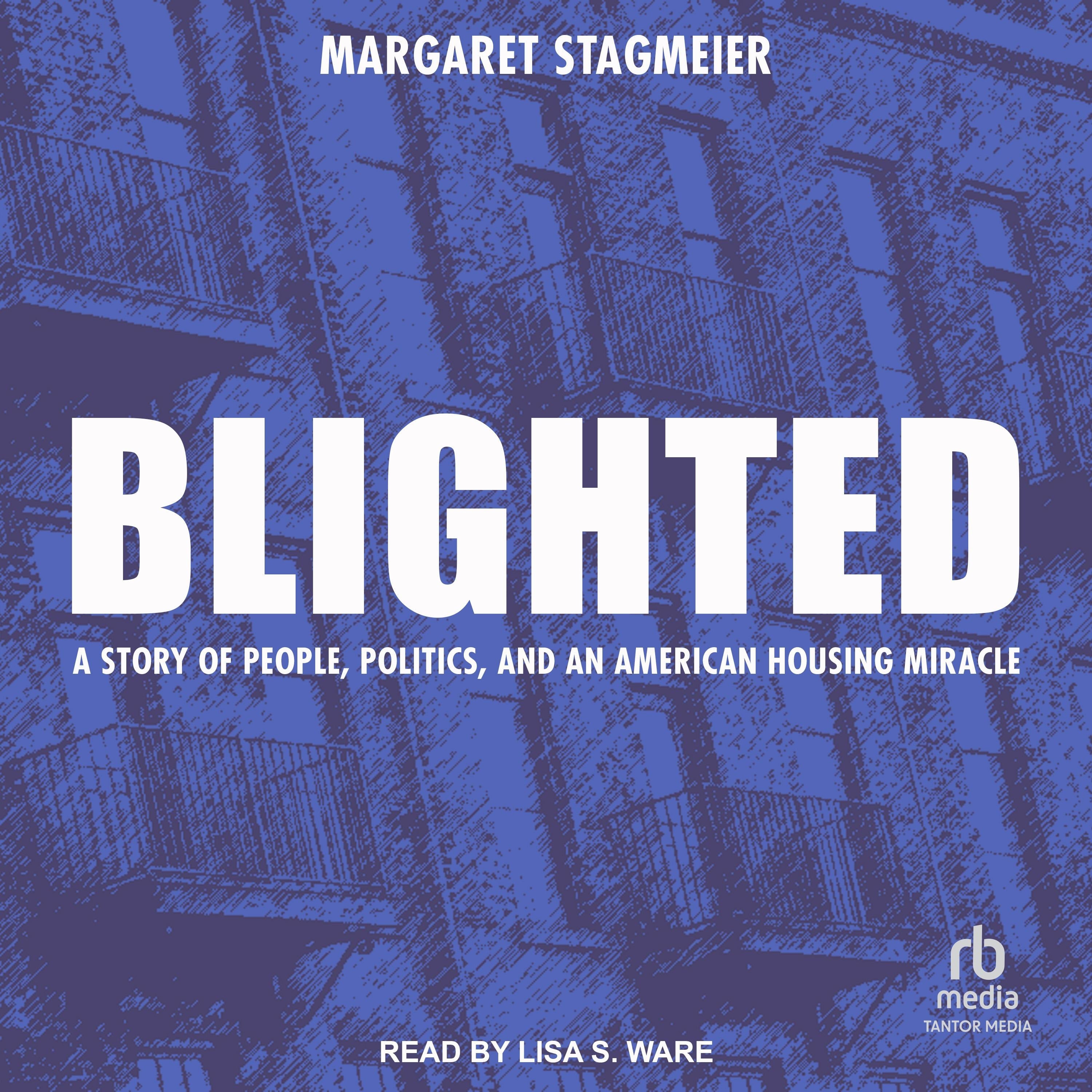 Blighted